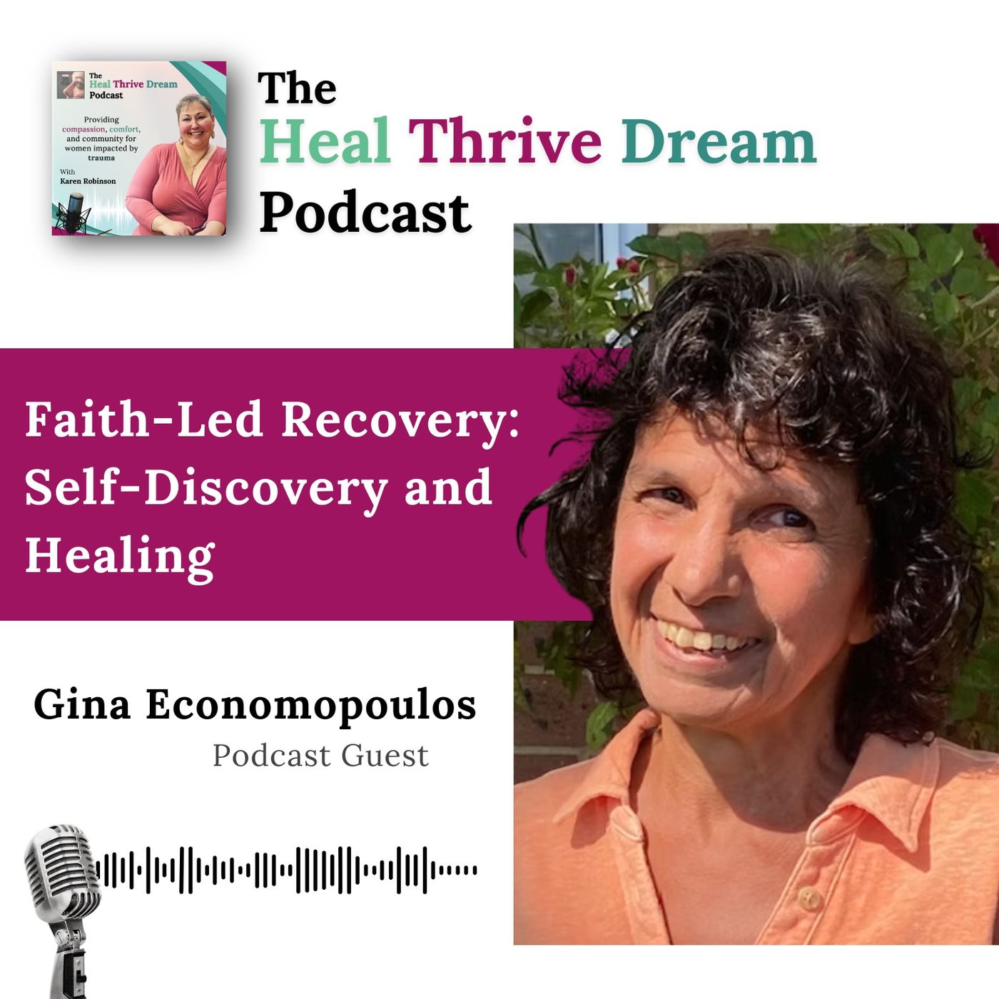 EP224: Faith-Led Recovery: Self-Discovery and Healing with Gina Economopoulos episode artwork