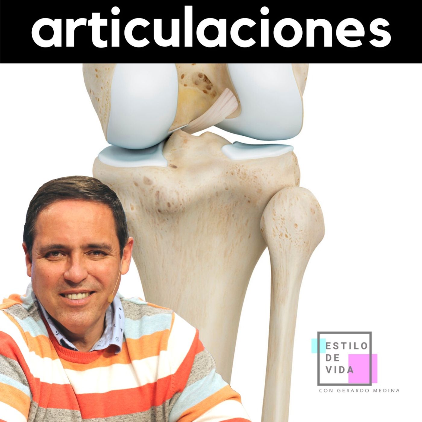 Transforma tu Salud con Gerardo Medina