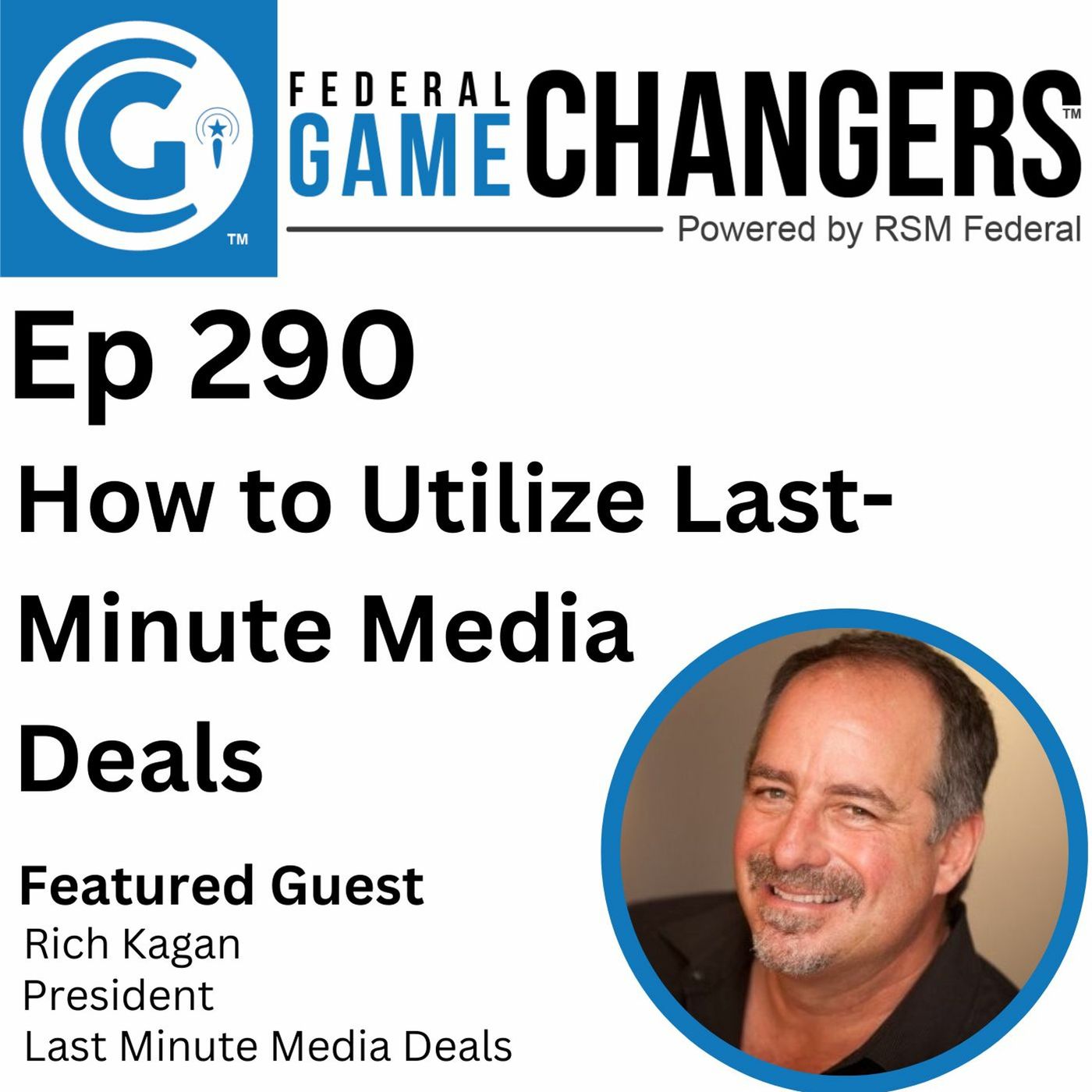 Ep 290: How to Utilize Last Minute Media Deals episode artwork