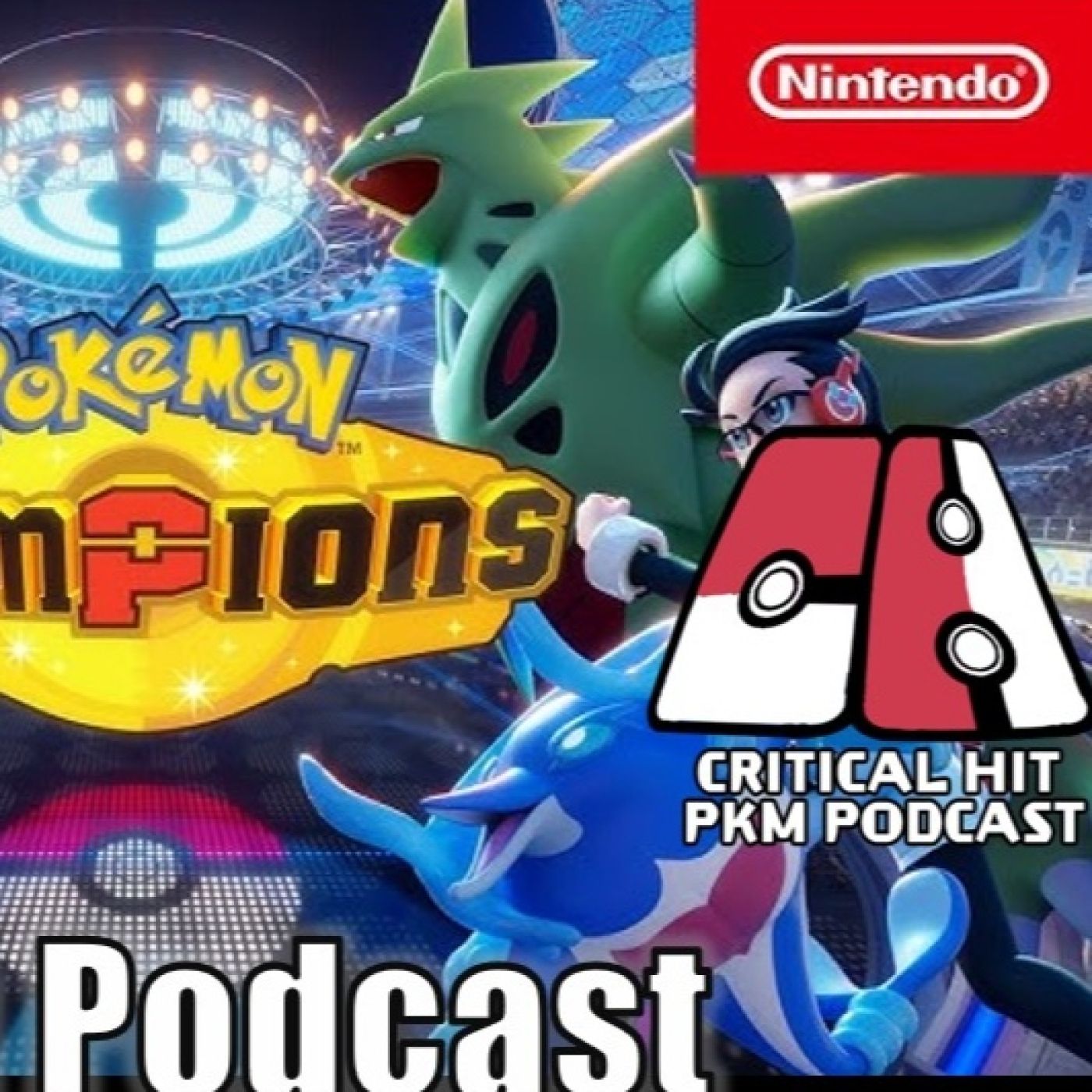 Ya hay fecha para Pokémon Champions - CriticalHit Pokémon Podcast 286 episode artwork