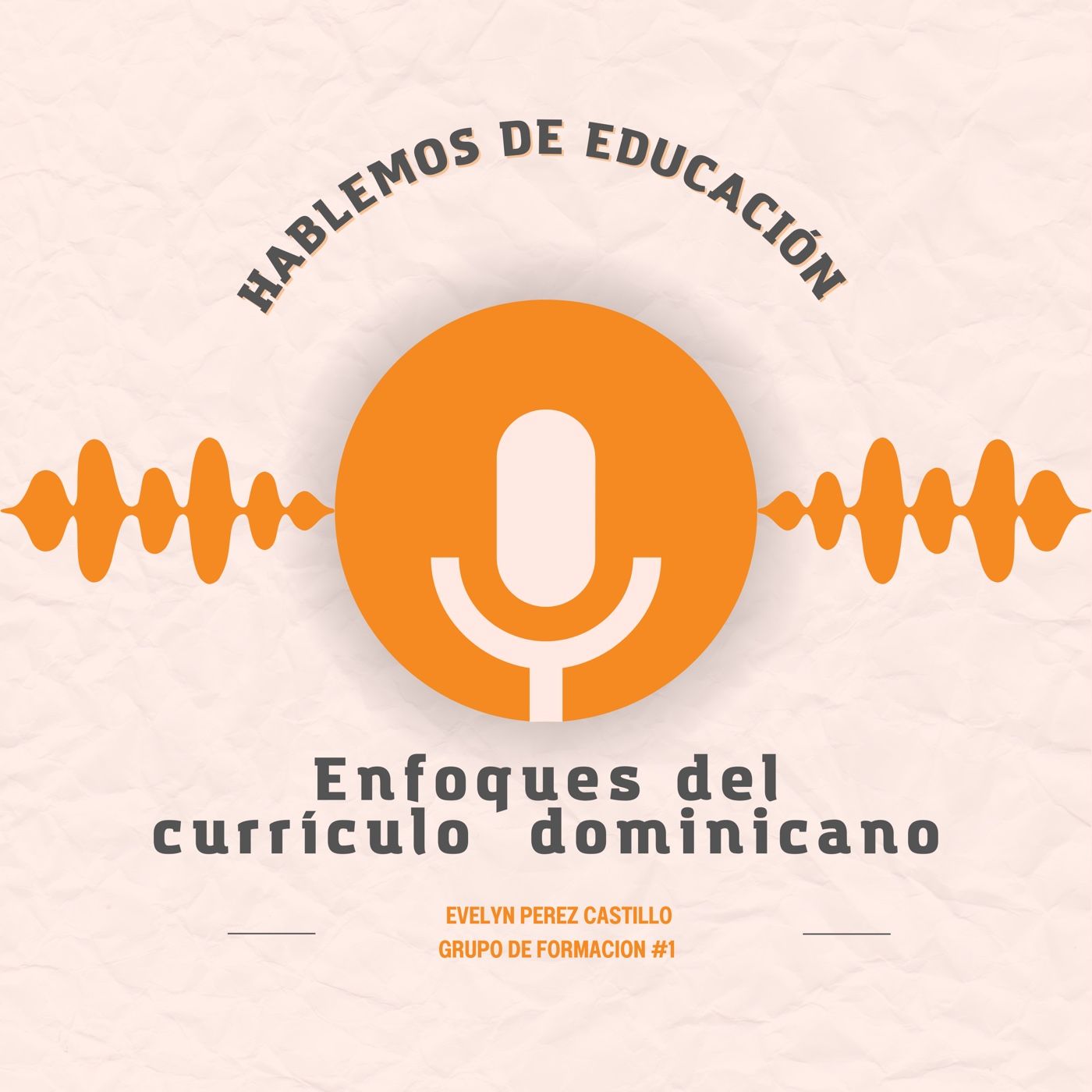Enfoques del currículo dominicano podcast artwork