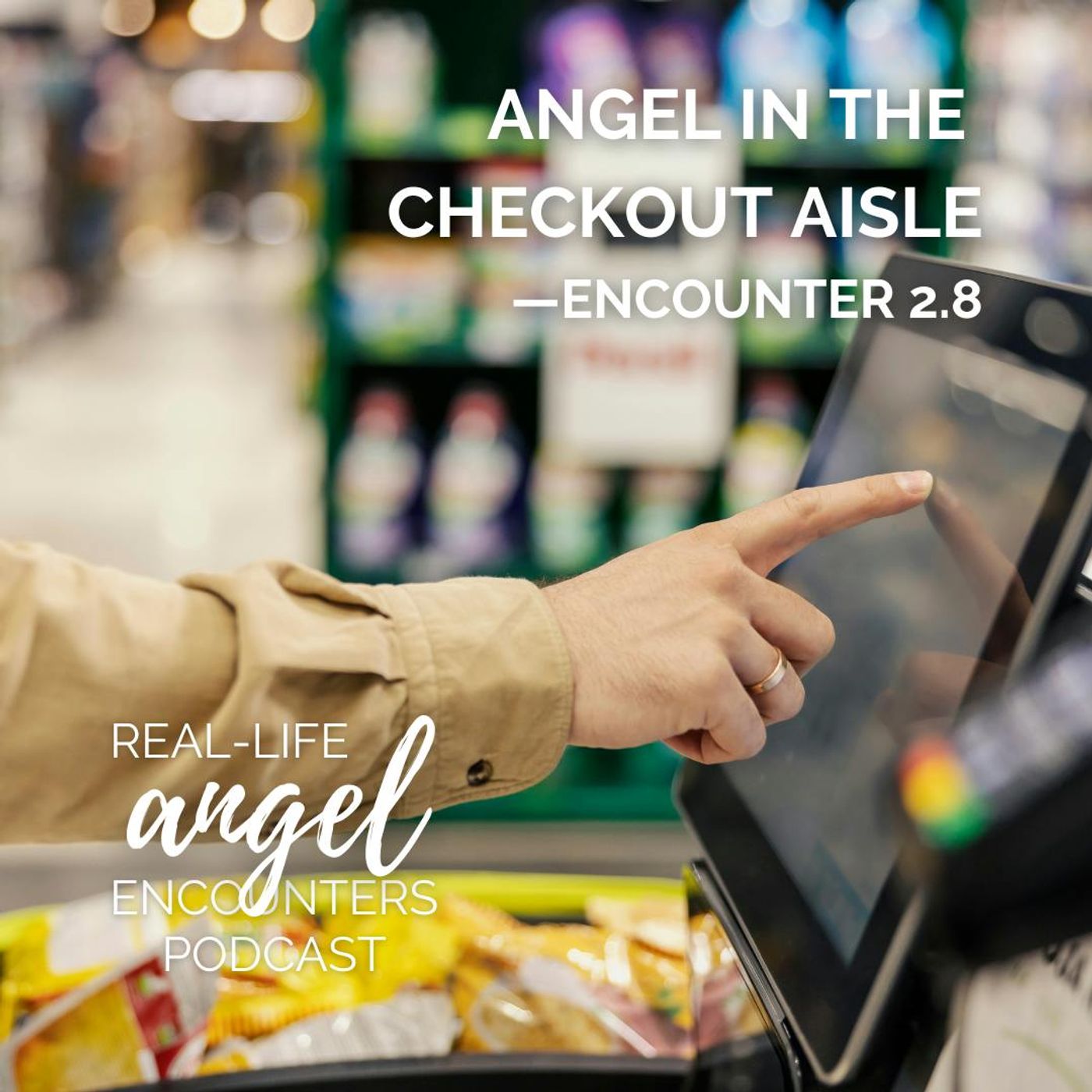 2.8 Angel in the Checkout AIsle episode artwork