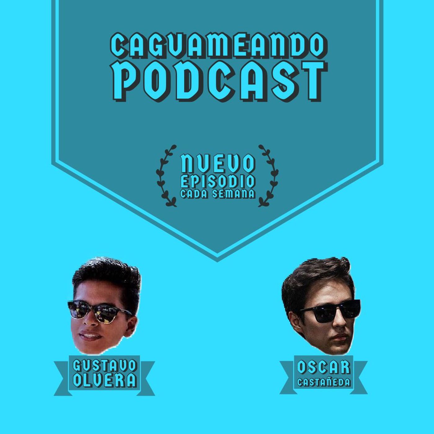 Caguameando Podcast