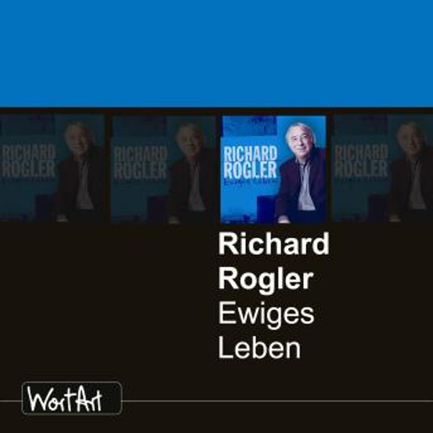 [German] - Ewiges Leben by Richard Rogler episode artwork