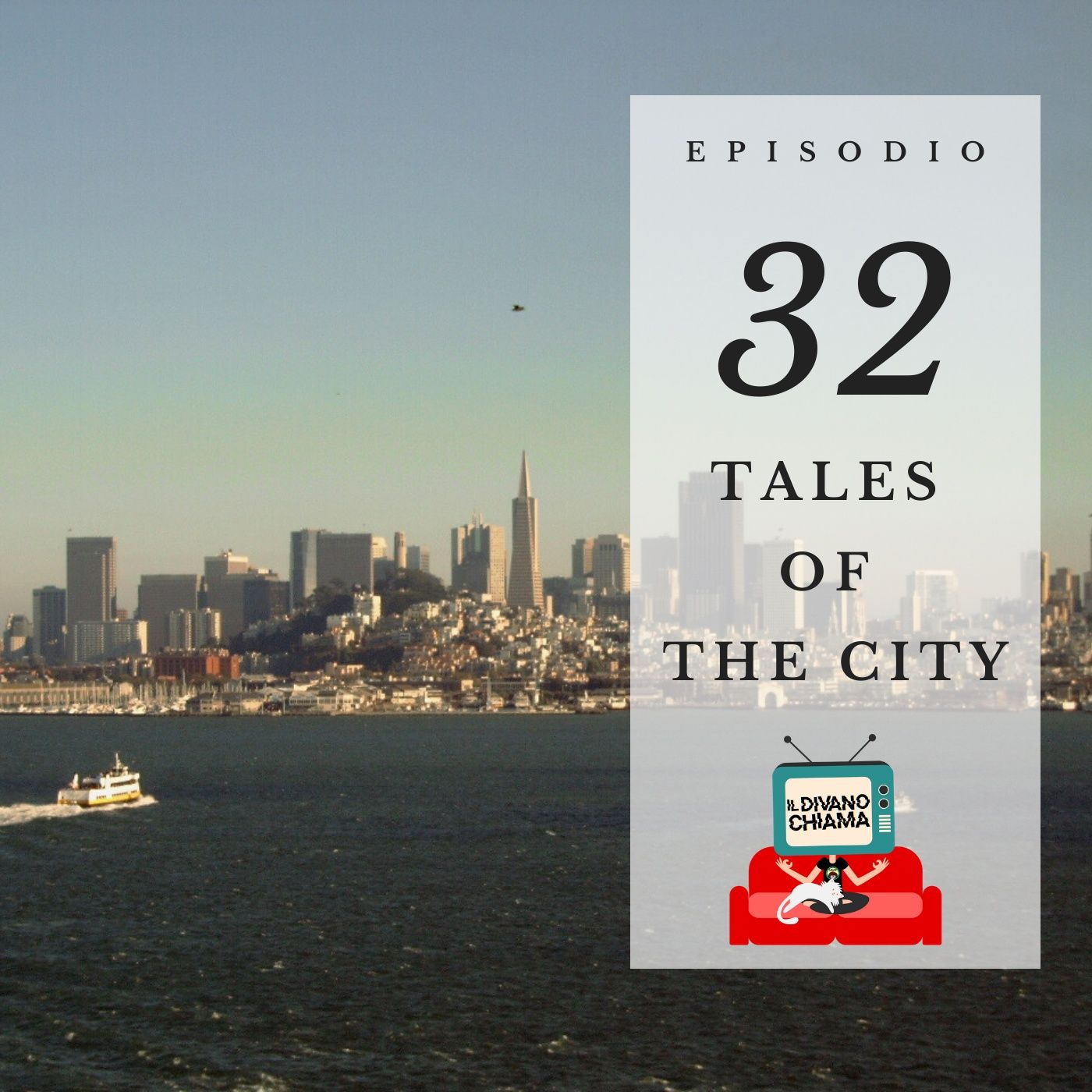 Puntata 32 – Tales of the City episode artwork