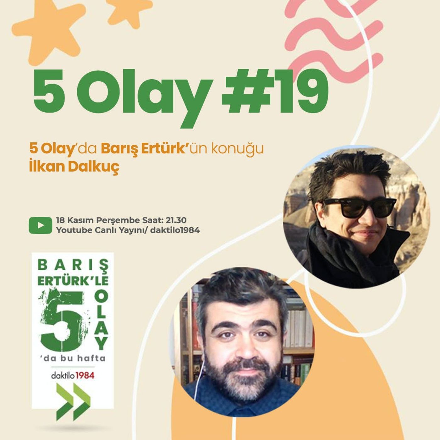 Barış Ertürk ile 5 Olay #19 | Konuk: İlkan Dalkuç episode artwork