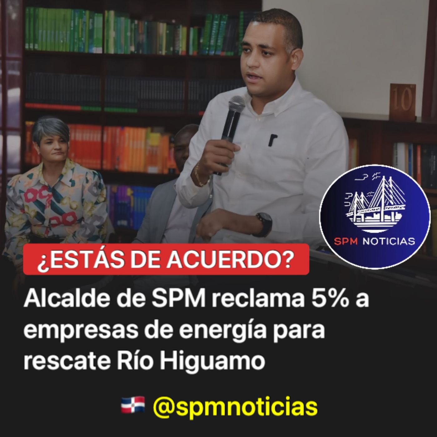 ¿ESTÁS DE ACUERDO? Alcalde de SPM reclama 5% a empresas de energía para rescate Río Higuamo. episode artwork