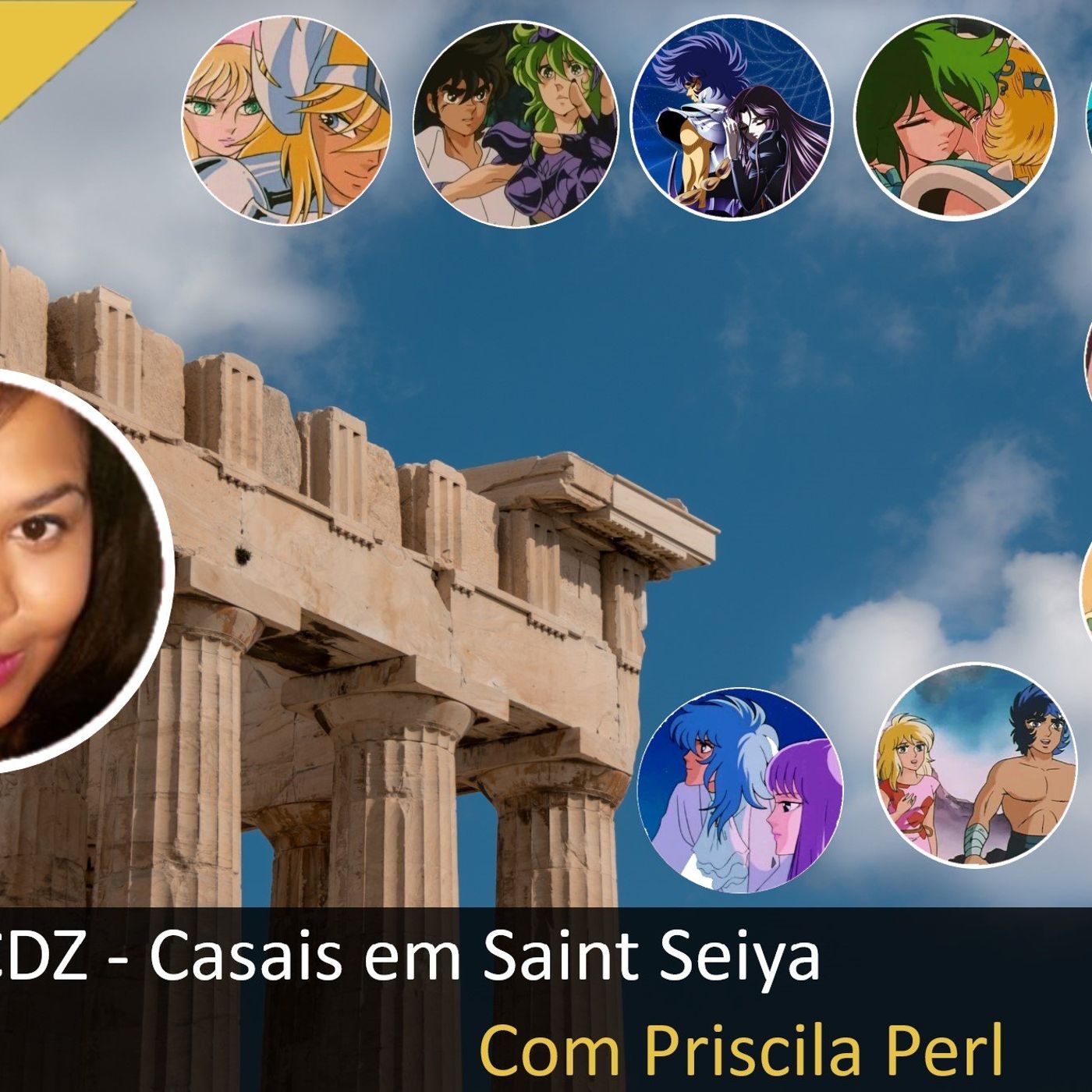 Fala Gamer Cast - #53 CDZ - Casais em Saint Seiya com Priscila Perl episode artwork