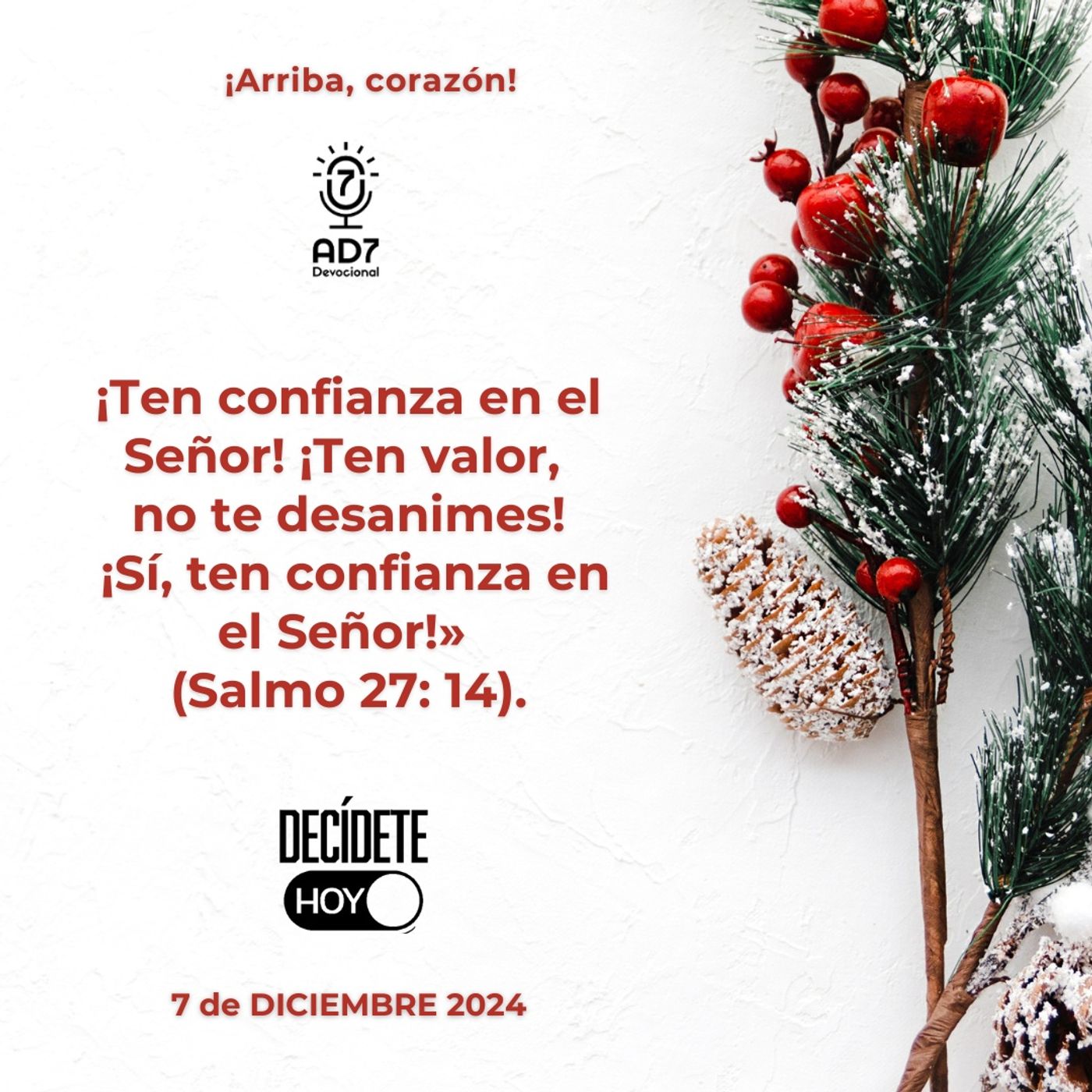 ¡Arriba, corazón! | Devocional de Jóvenes | 7 de diciembre 2024