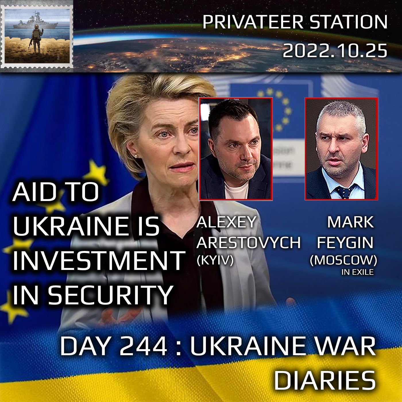 cover of episode War Day 244: Ukraine War Chronicles with Alexey Arestovych & Mark Feygin