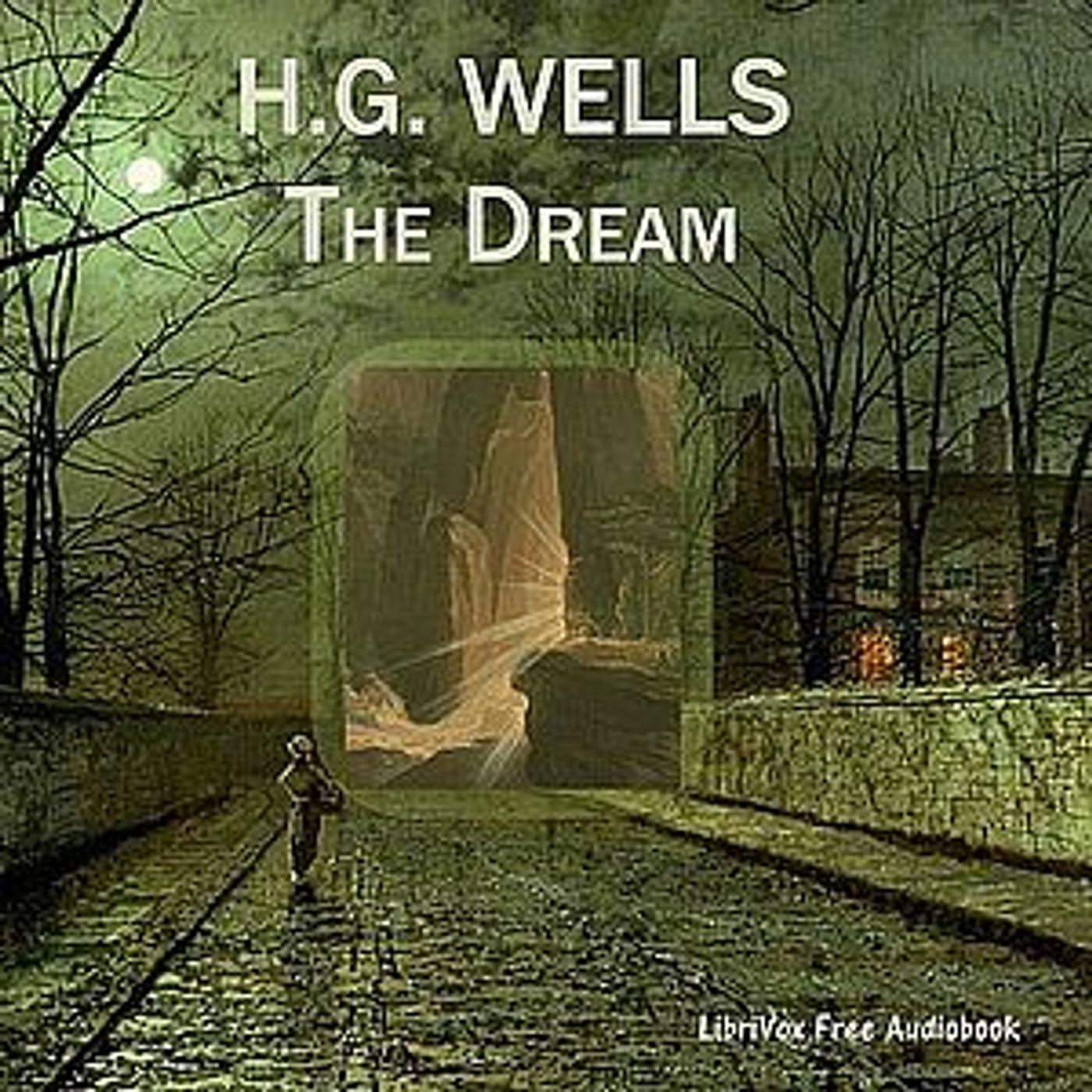 H. G. Wells, The Dream: a novel podcast artwork