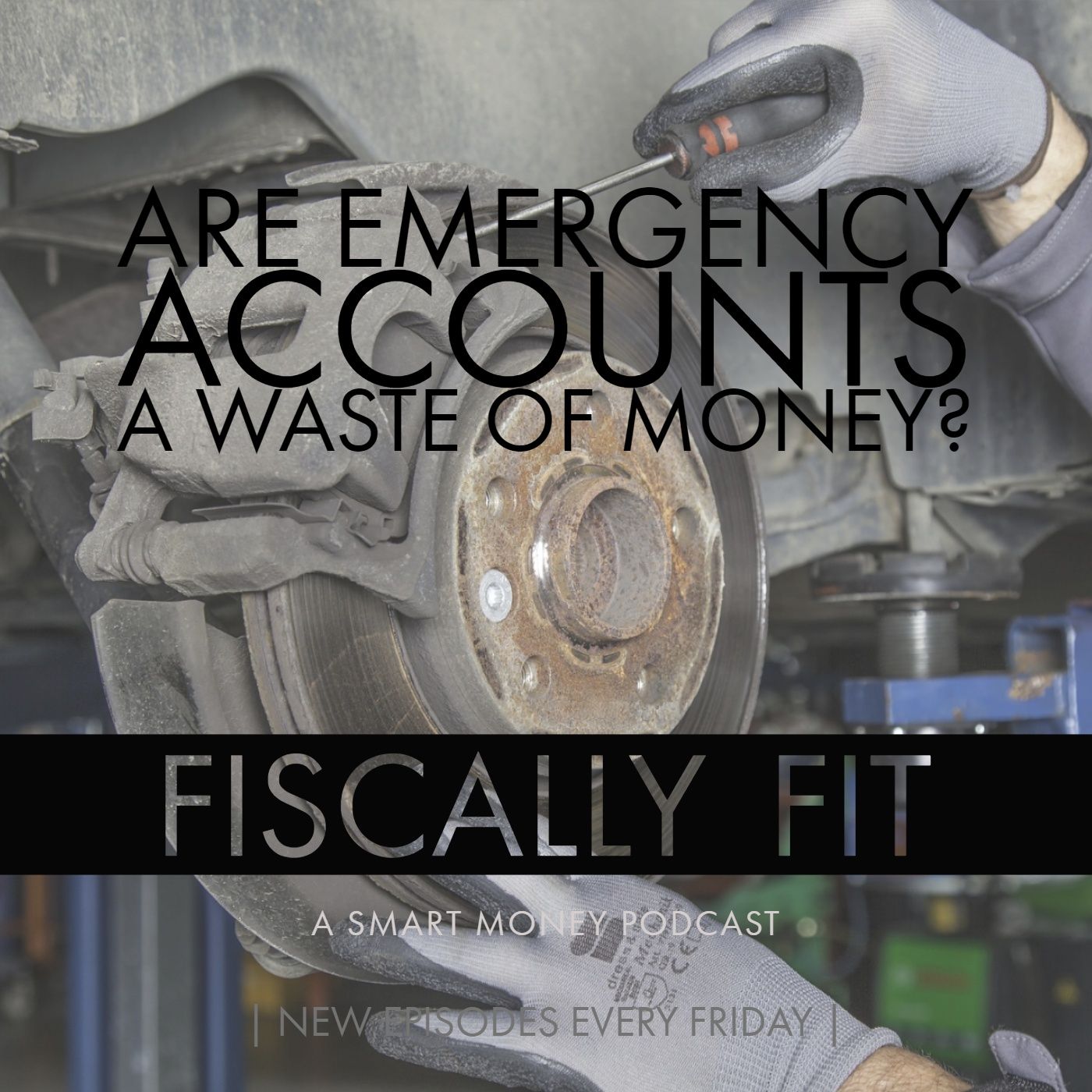 Fiscally Fit with Kevin Harrison