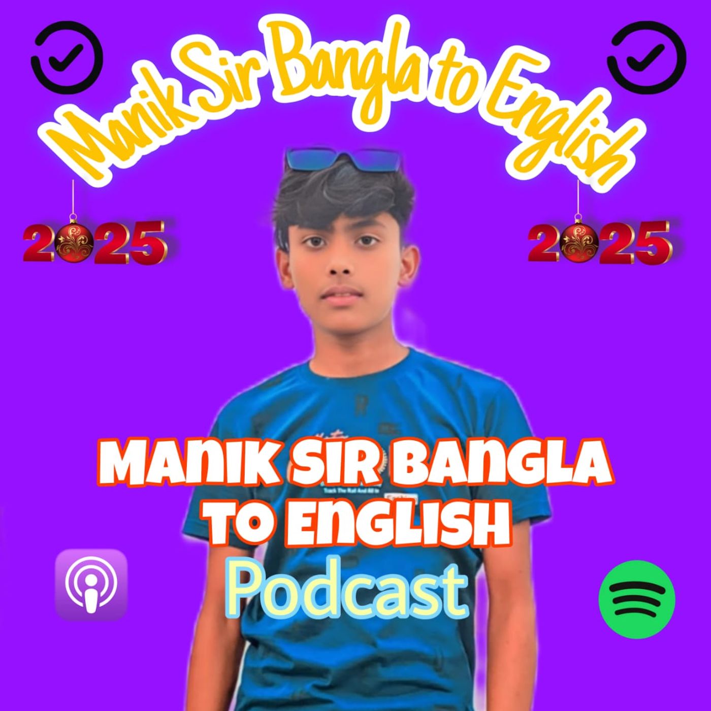 Manik Sir Bangla To English podcsat