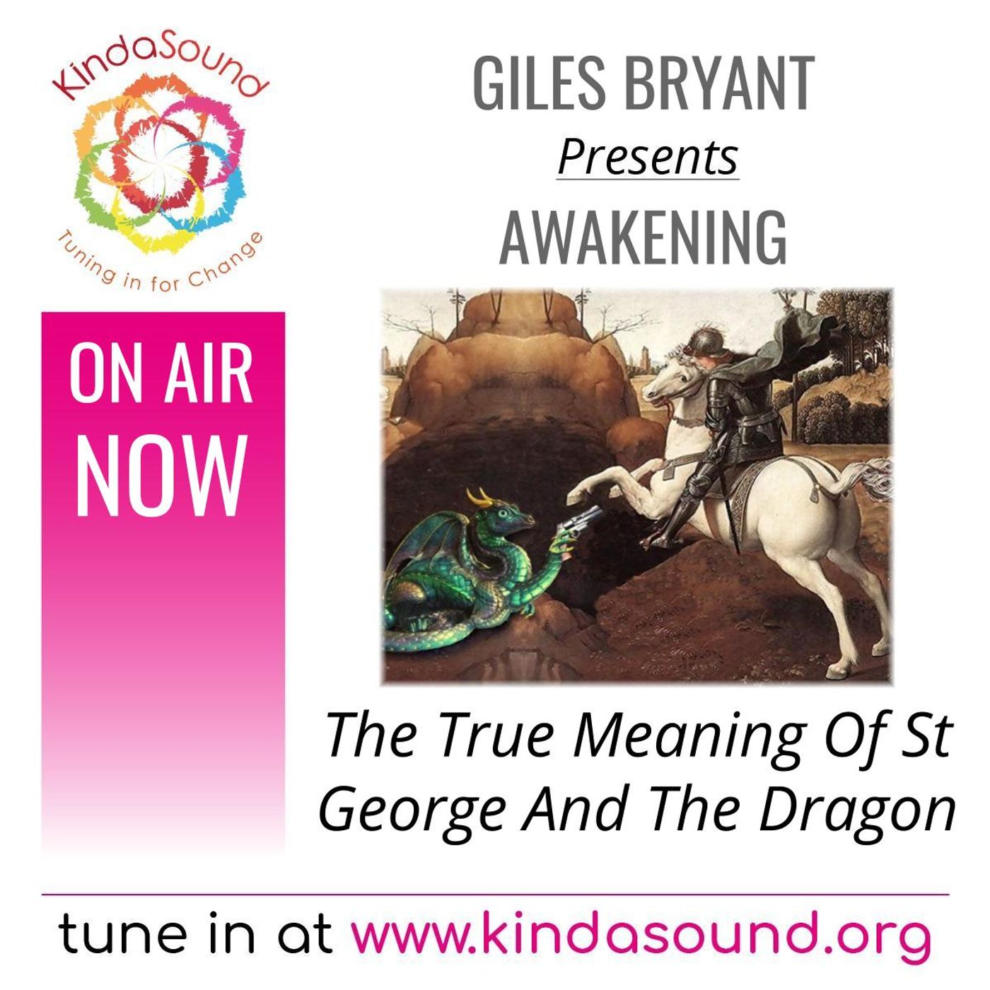 The True Meaning Of St George And The Dragon | Awakening Ep. 33 with Giles Bryant