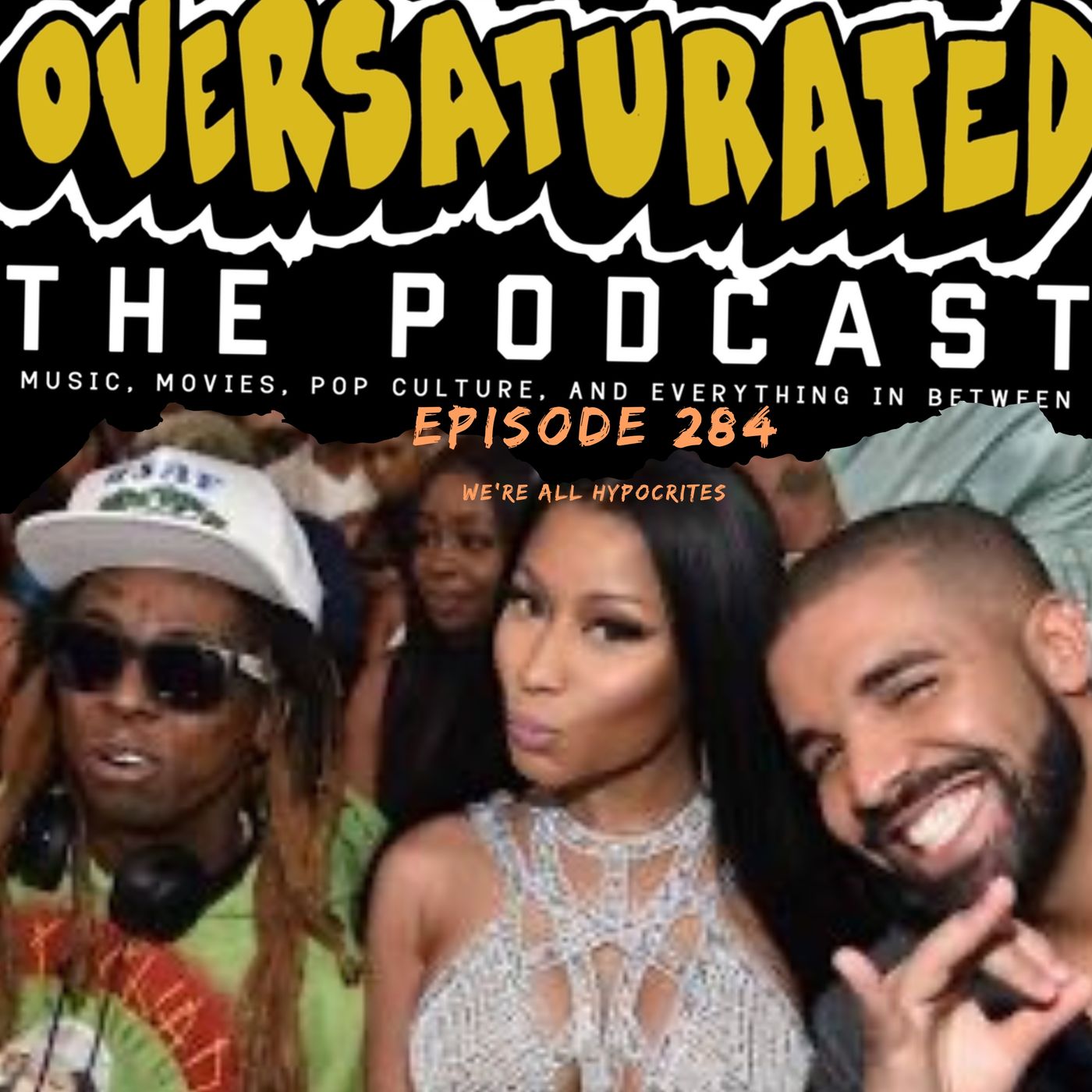 Episode 284 - We're All Hypocrites Episode 284 - We're All Hypocrites