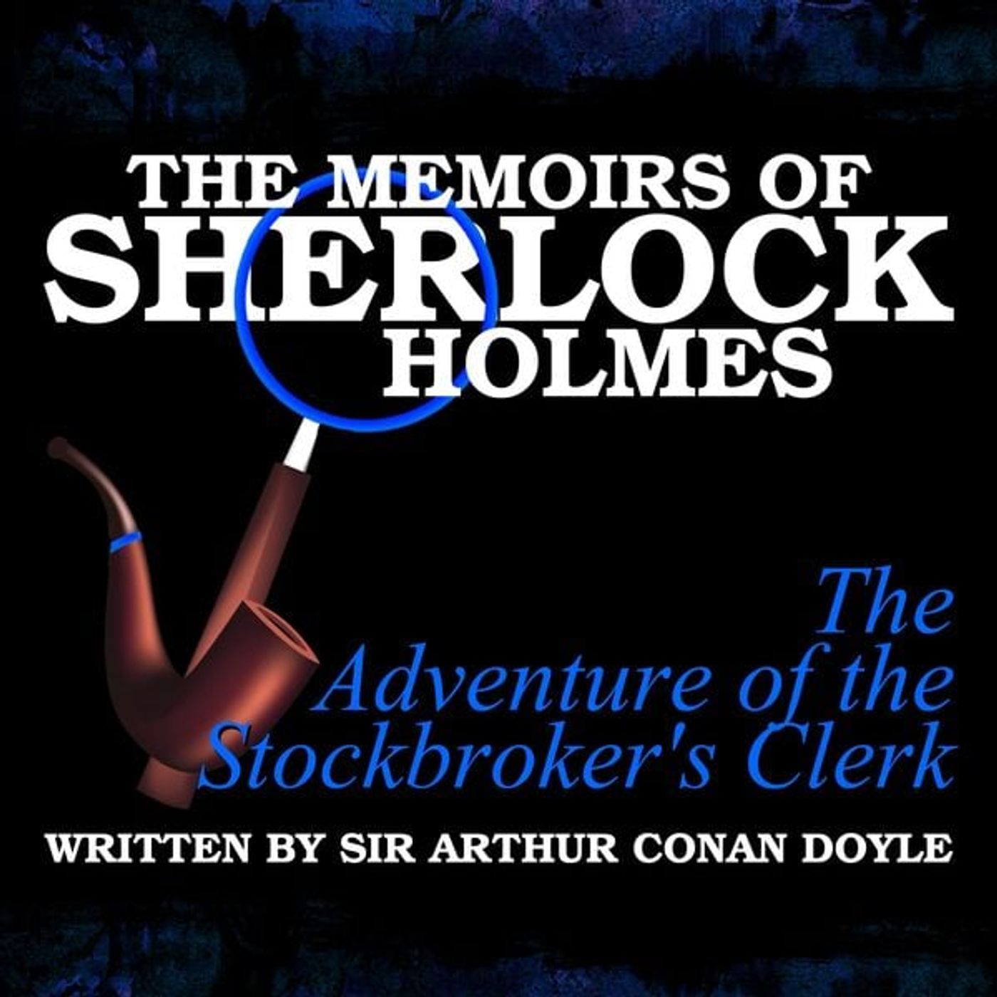 Sherlock Holmes and the Stockbroker's Clerk episode artwork