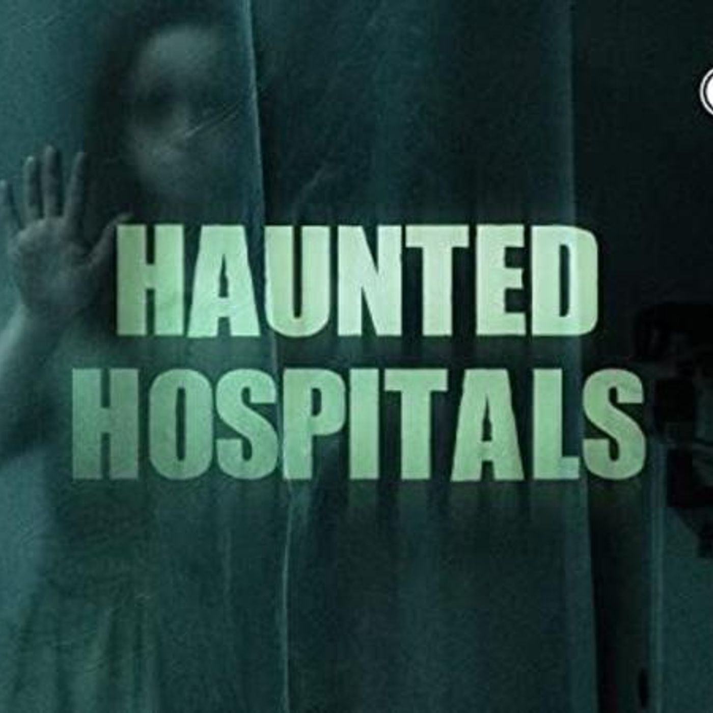 The Haunted Hospital and What Followed Him Home! with Carmine Crispino, MD episode artwork