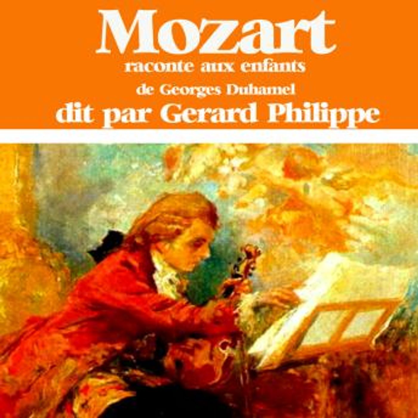 Mozart raconté aux enfants by George Duhamel