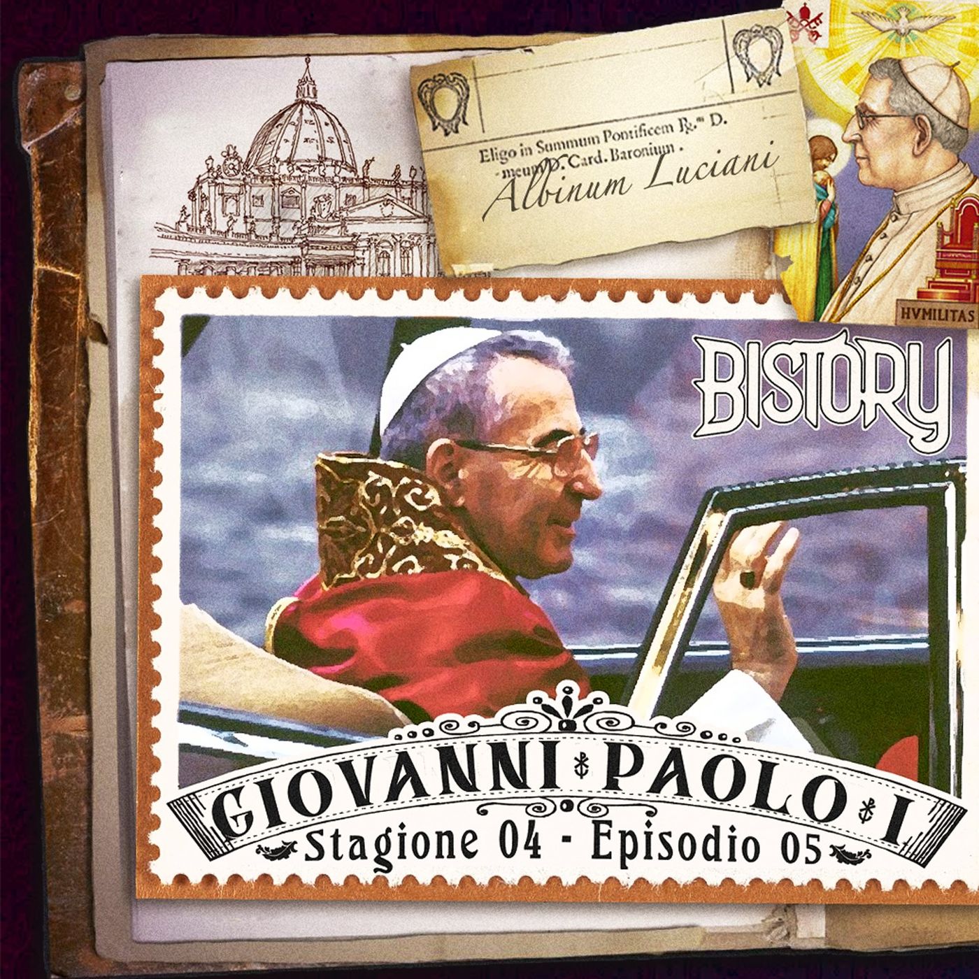 Bistory S04E05 Giovanni Paolo I