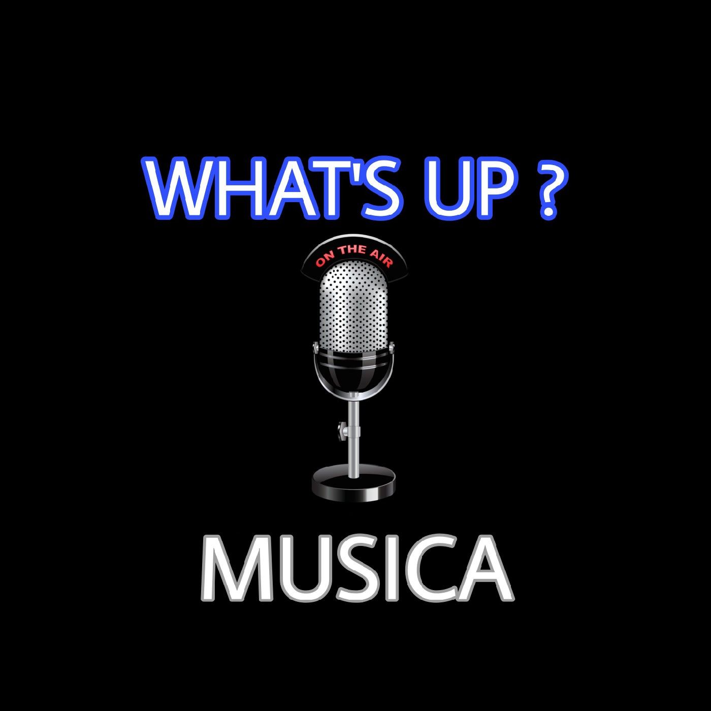 WHAT'S UP? MUSICA