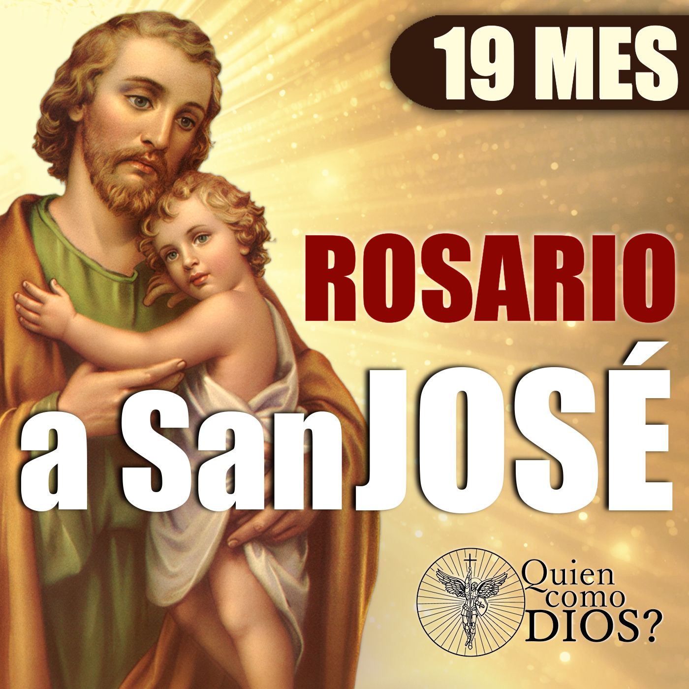 Rosario a San José (Completo) | Protección, Trabajo y Bendición