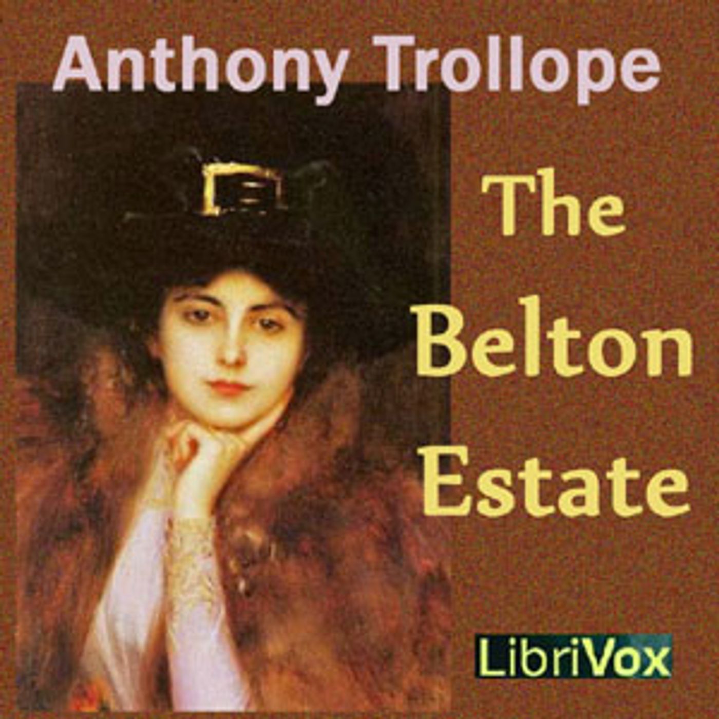 The Belton Estate, by Anthony Trollope