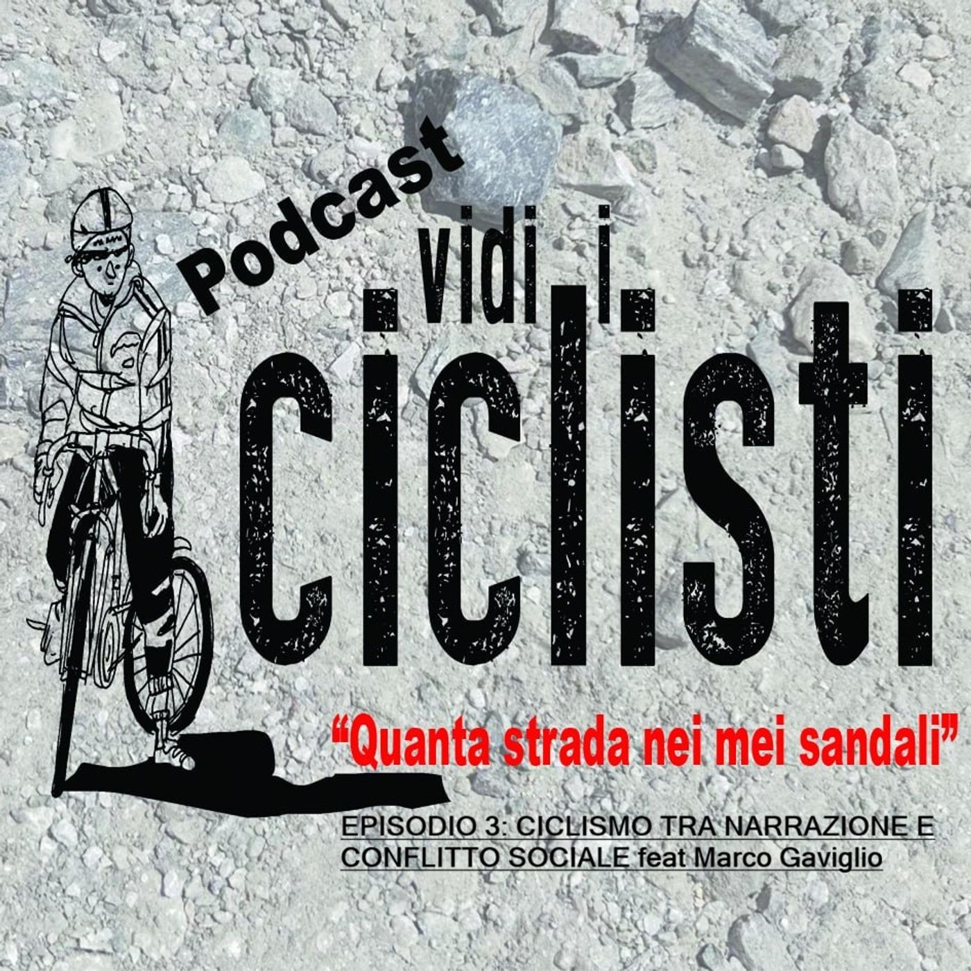 Ciclismo tra narrazione e conflitto sociale con Marco Gaviglio episode artwork