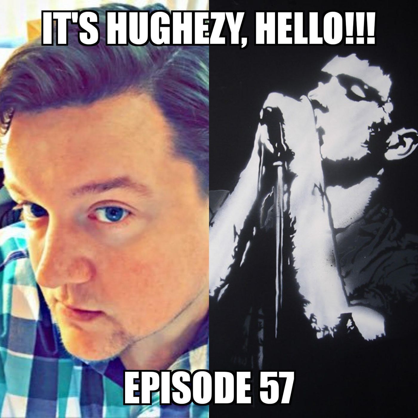 It\'s Hughezy, Hello!