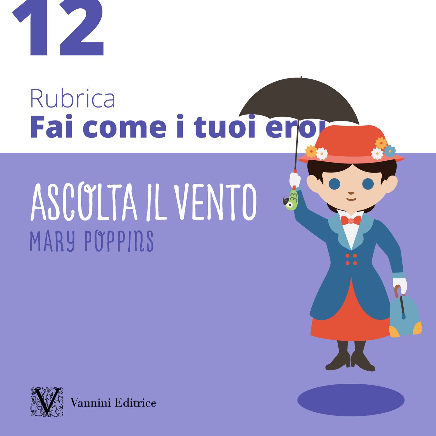 Fai come i tuoi eroi