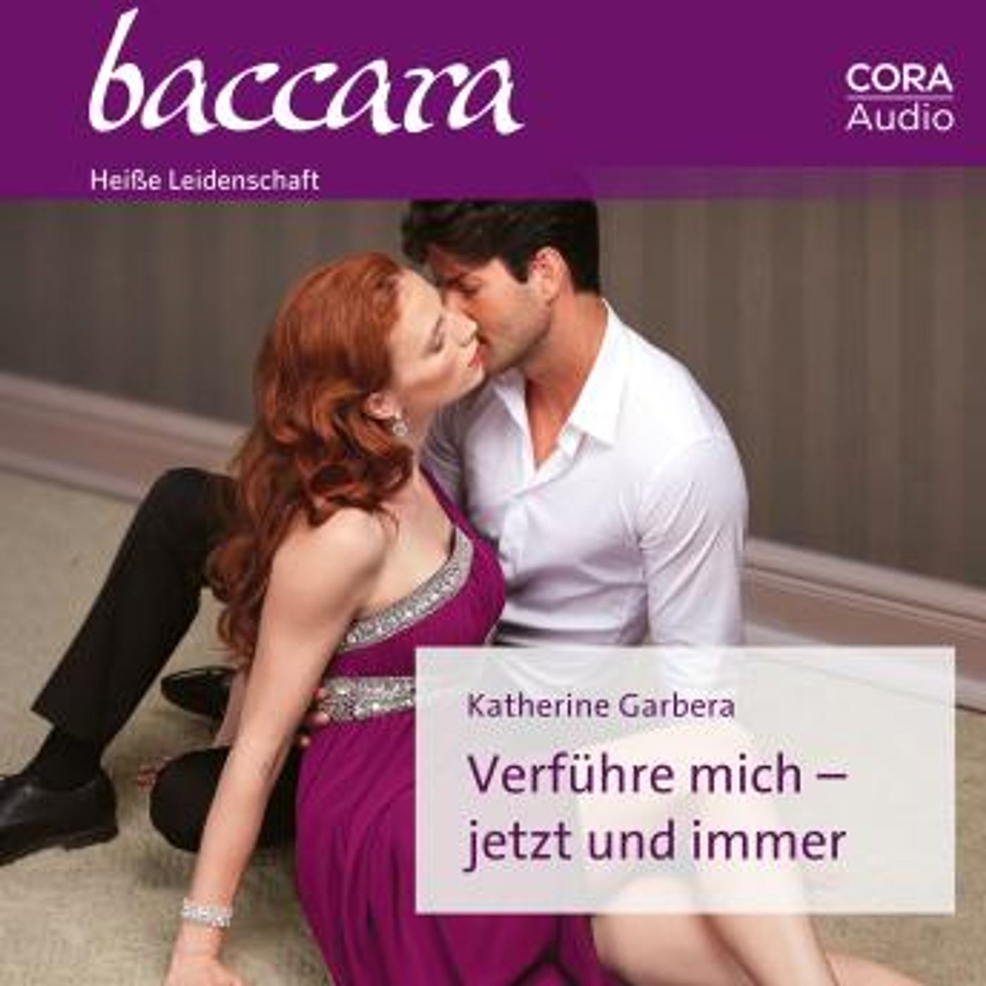 [German] - Verführe mich – jetzt und immer by Katherine Garbera episode artwork