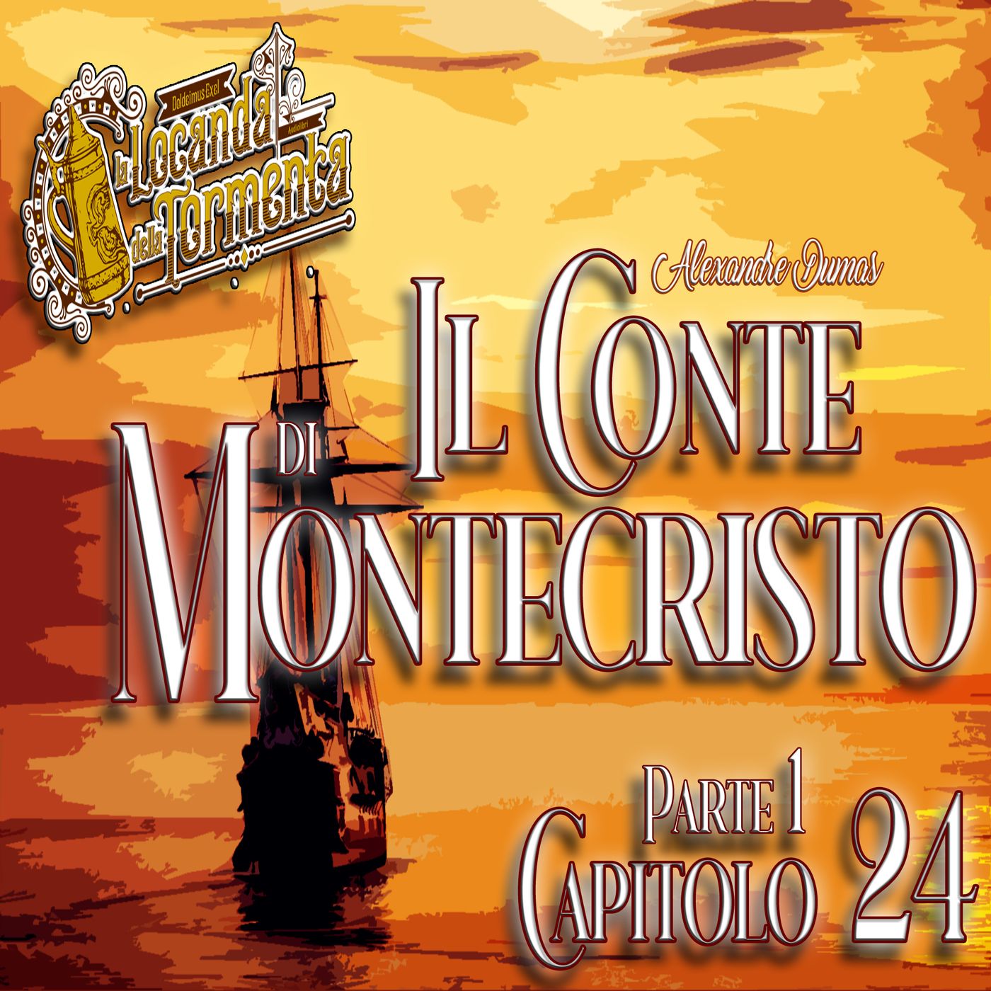Il Conte di Montecristo – Capitolo 24 | Audiolibro di Alexandre Dumas episode artwork