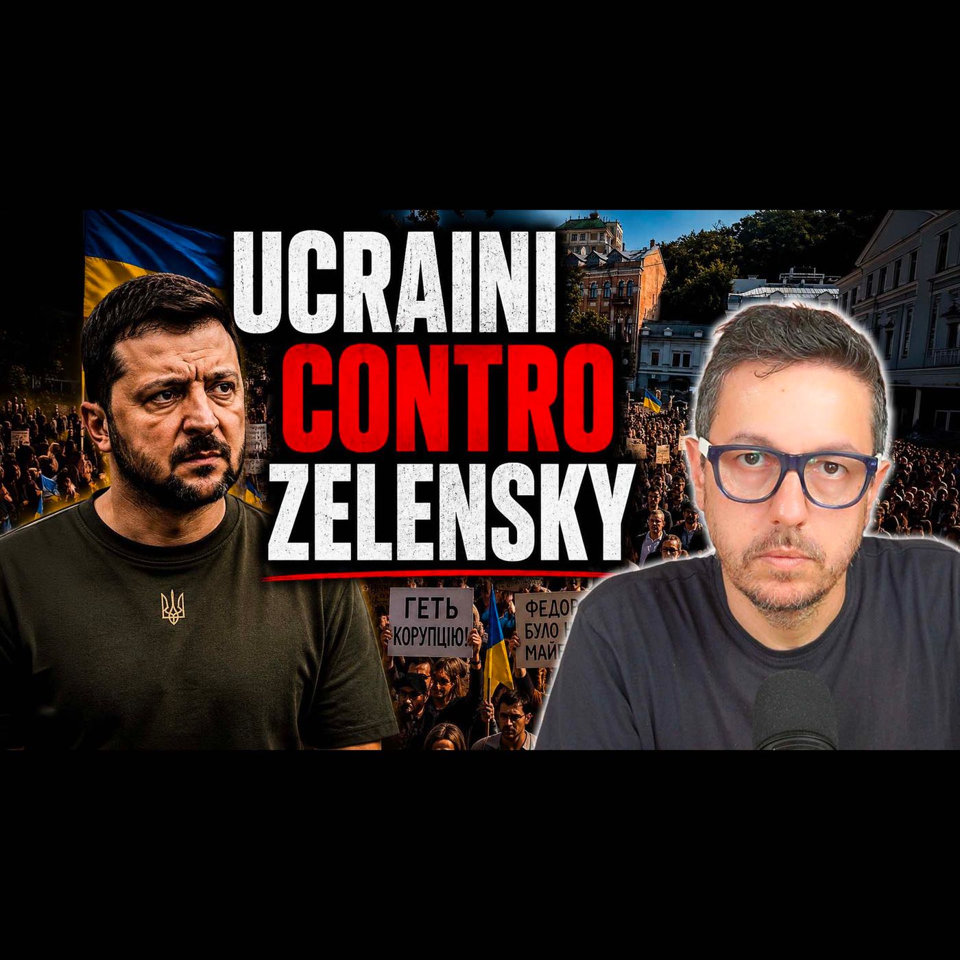 GLI UCRAINI PROTESTANO CONTRO ZELENSKY