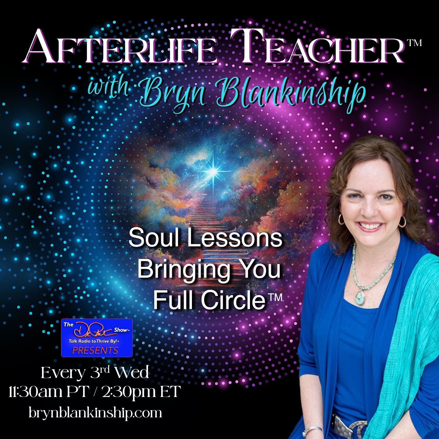 Afterlife Teacher™ with Bryn Blankinship