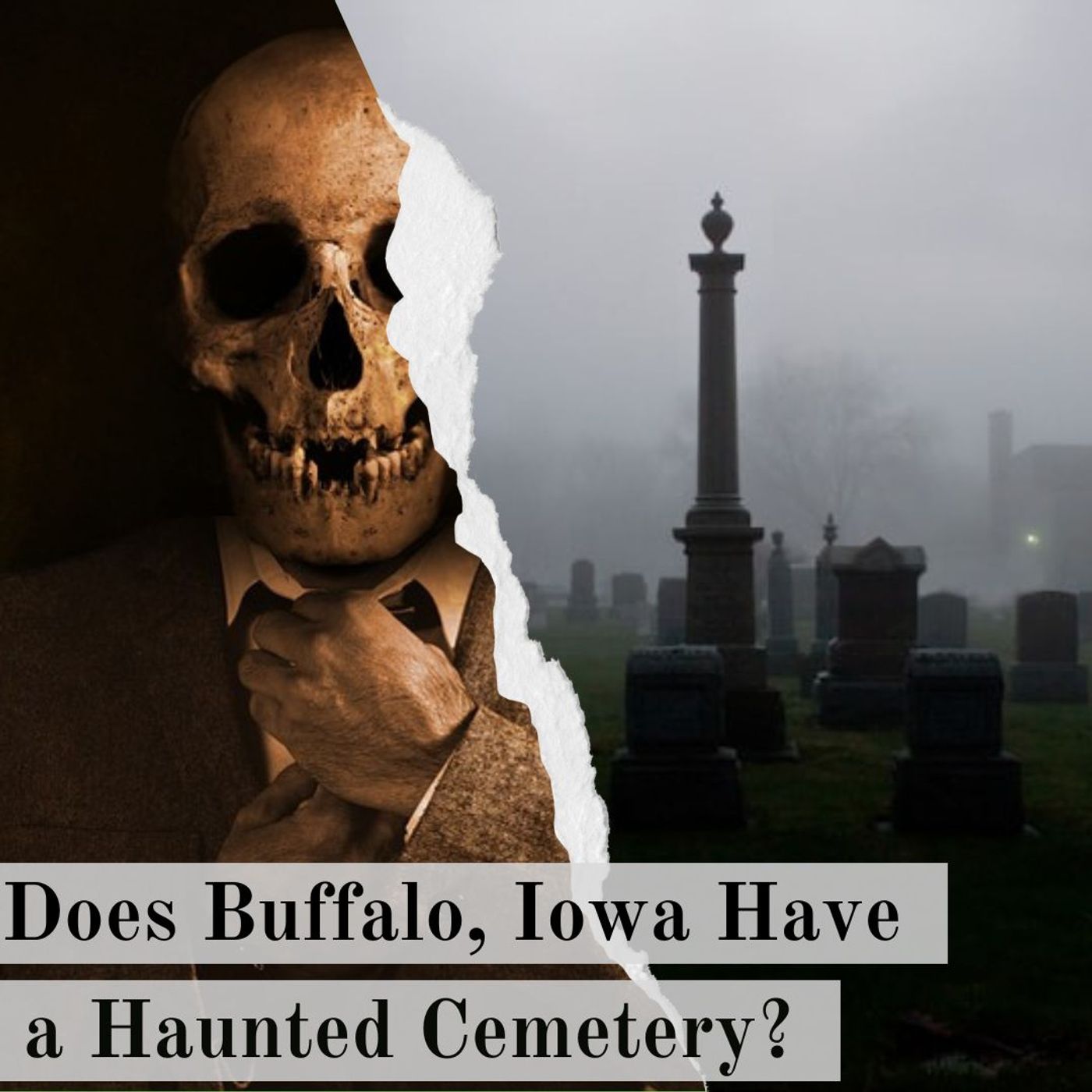 Does Buffalo, Iowa Have a Haunted Cemetery?