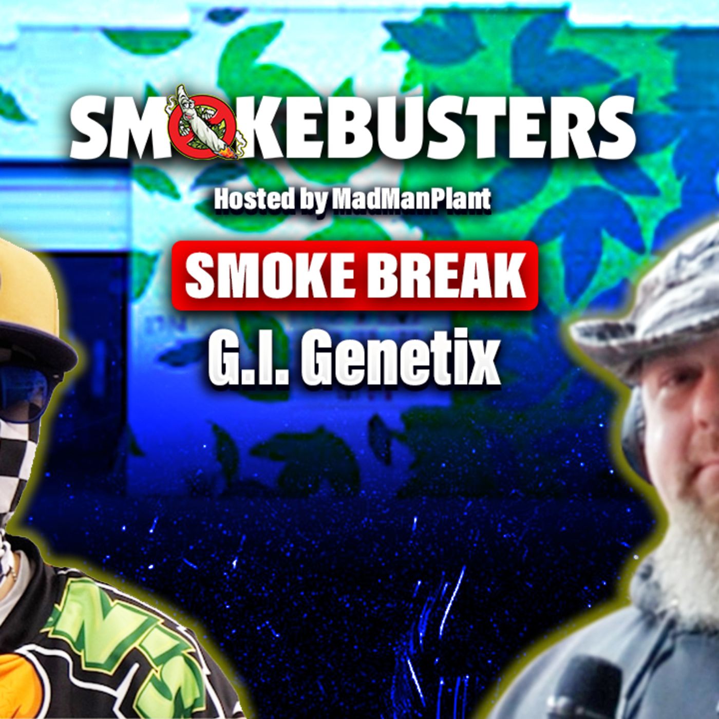 SmokeBusters Podcast