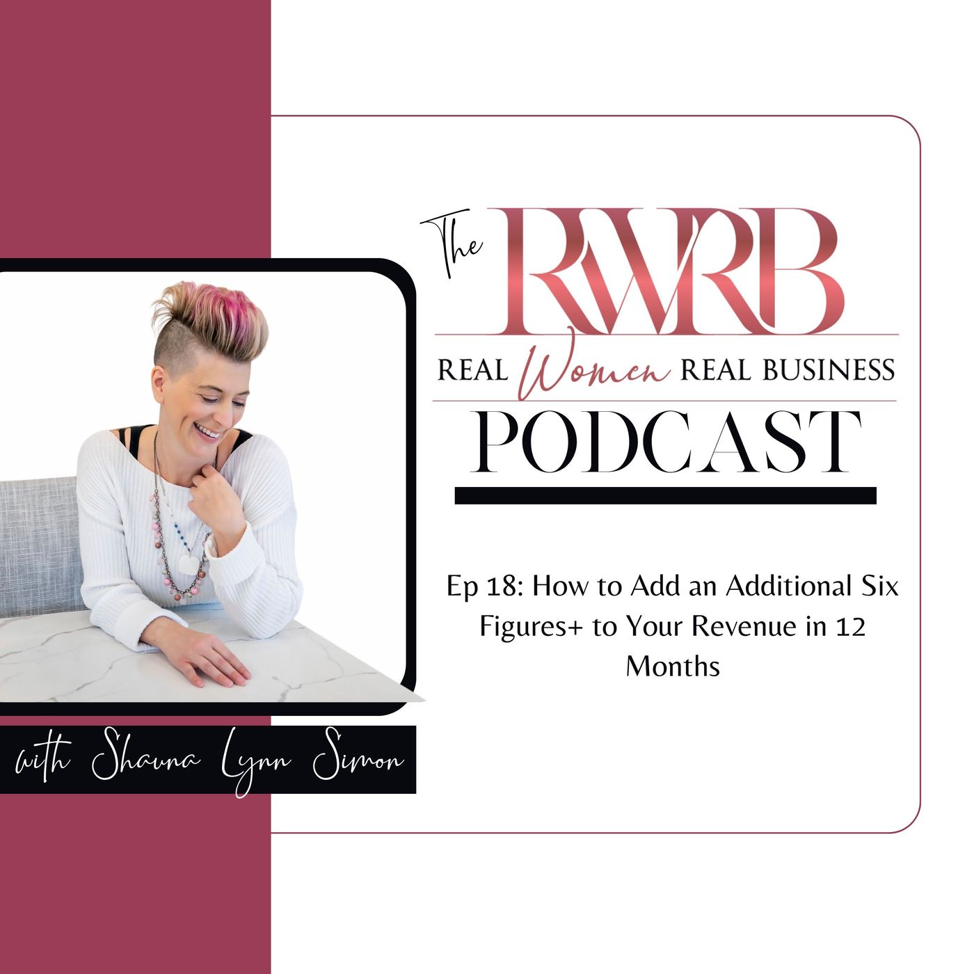 The Real Women Real Business Podcast