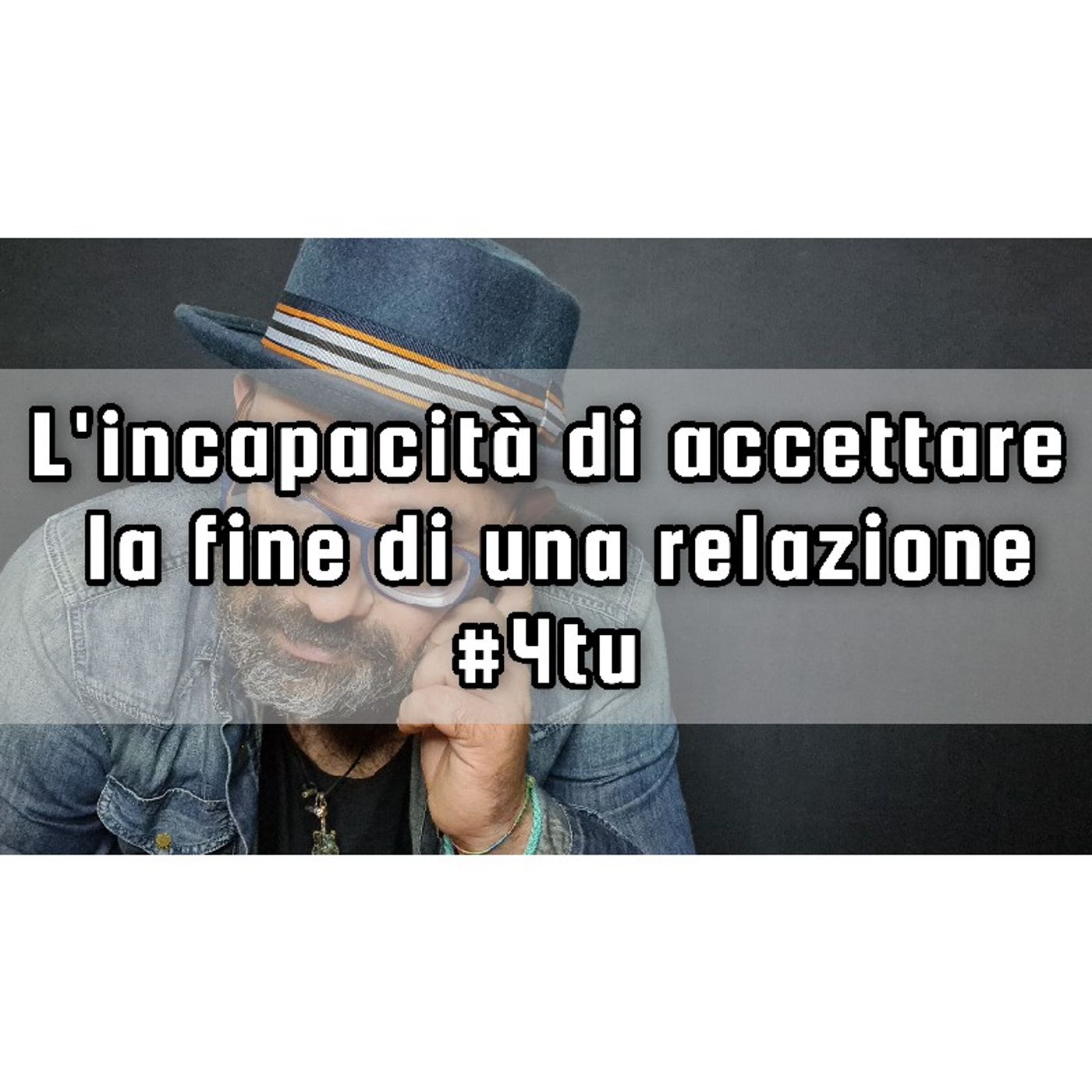 Episodio 1059 - L'incapacità di accettare la fine di una relazione episode artwork