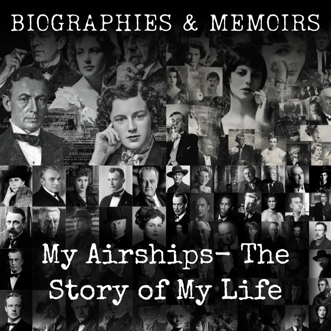 My Airships-  The Story of My Life