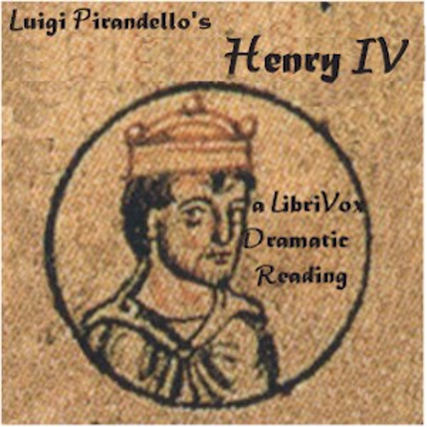 Luigi Pirandello, Henry IV