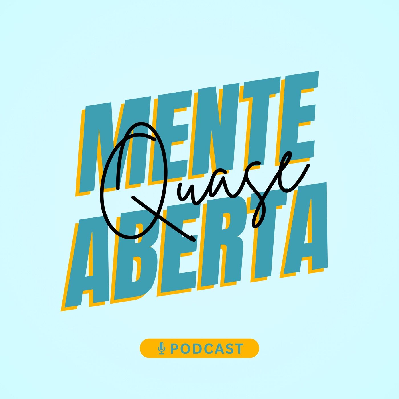 Mente (Quase) Aberta