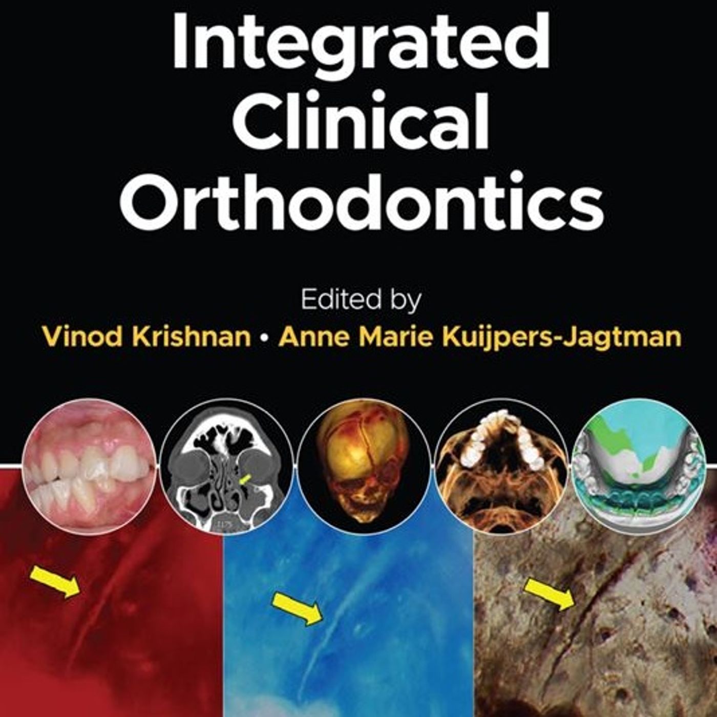 Integrated Clinical Orthodontics