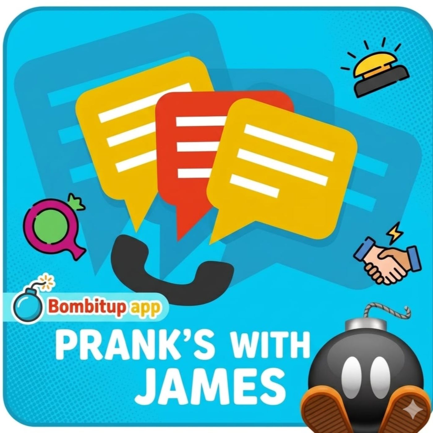 Pranks with James