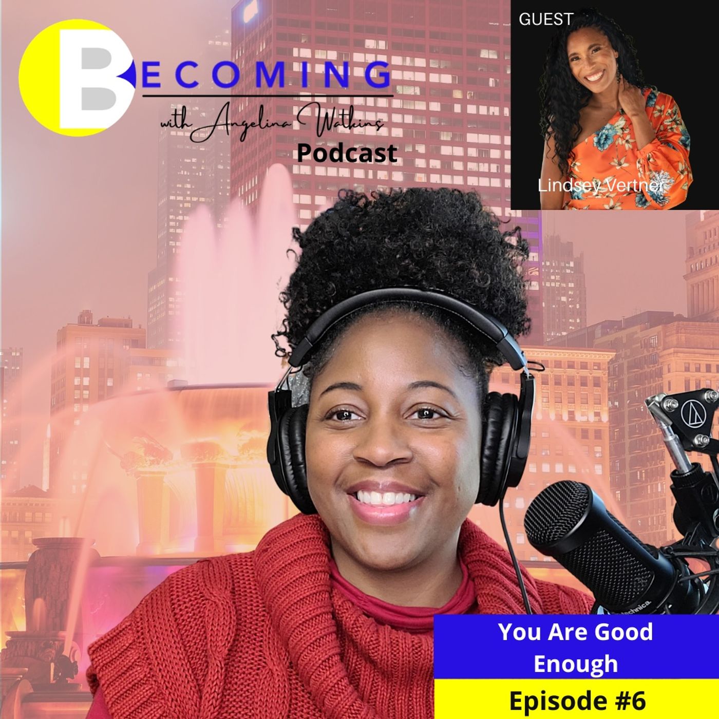 Becoming with Angelina Watkins