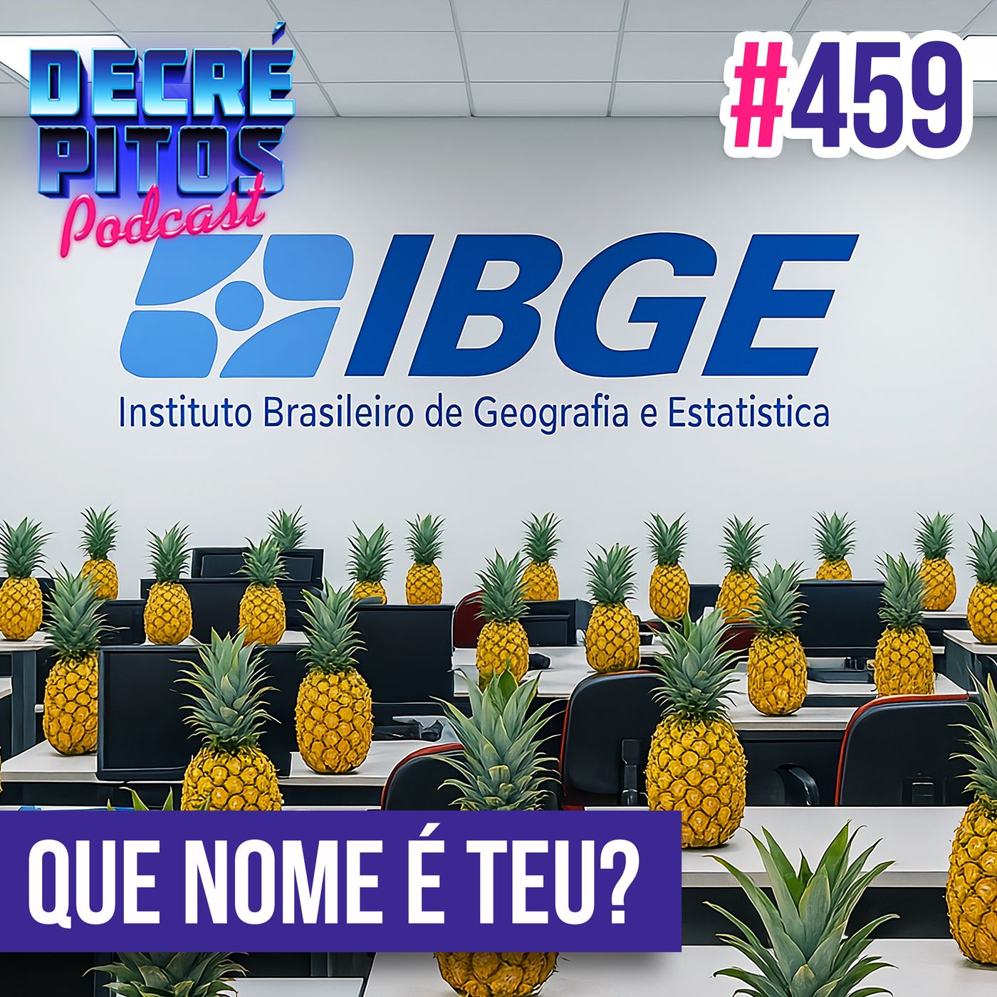Decrépitos 459 - Que Nome é Teu?