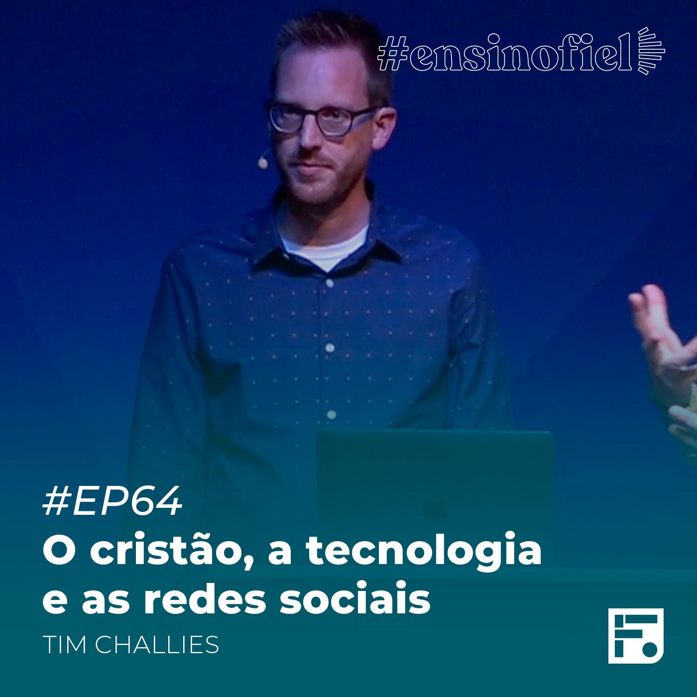 O cristão, a tecnologia e as redes sociais - Tim Challies