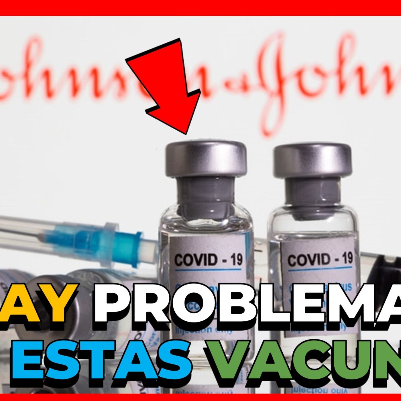 ¿HAY PROBLEMAS CON LA VACUNA CONTRA EL COVID DE JOHNSON & JOHNSON episode artwork