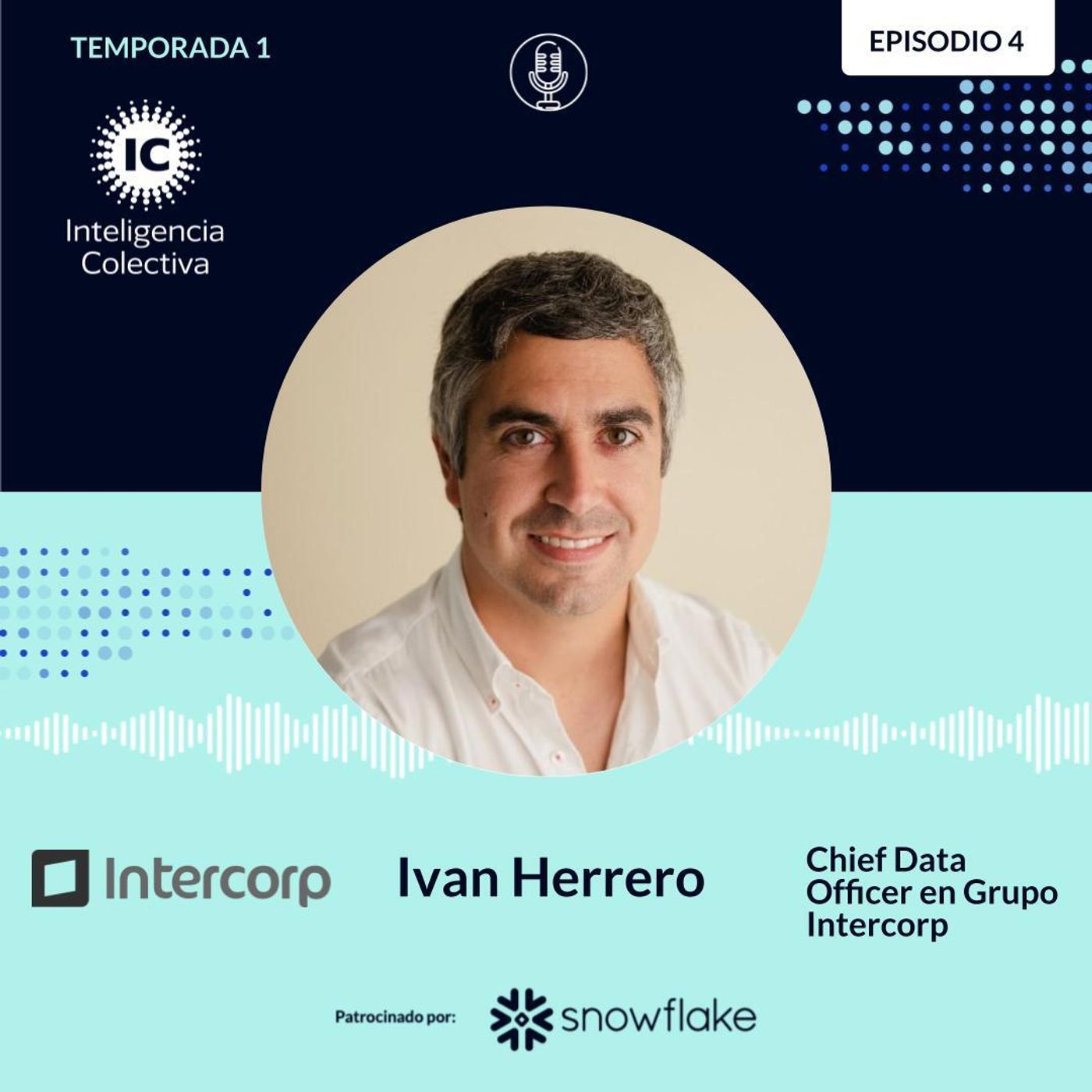 Iván Herrero: ¿Cómo implementar una estrategia de data y analítica exitosa?