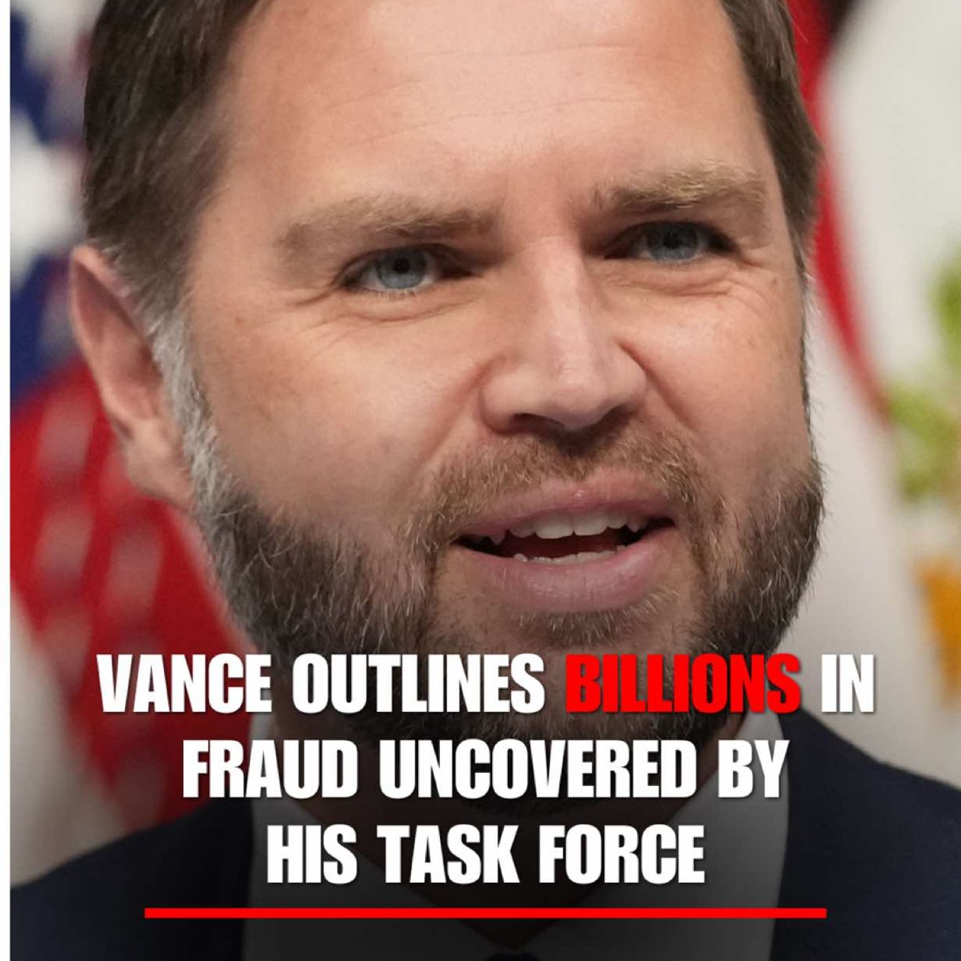 BREAKING VP Vance outlines the billions of dollars in fraud that has been stolen from the American people that his task force has uncovered episode artwork