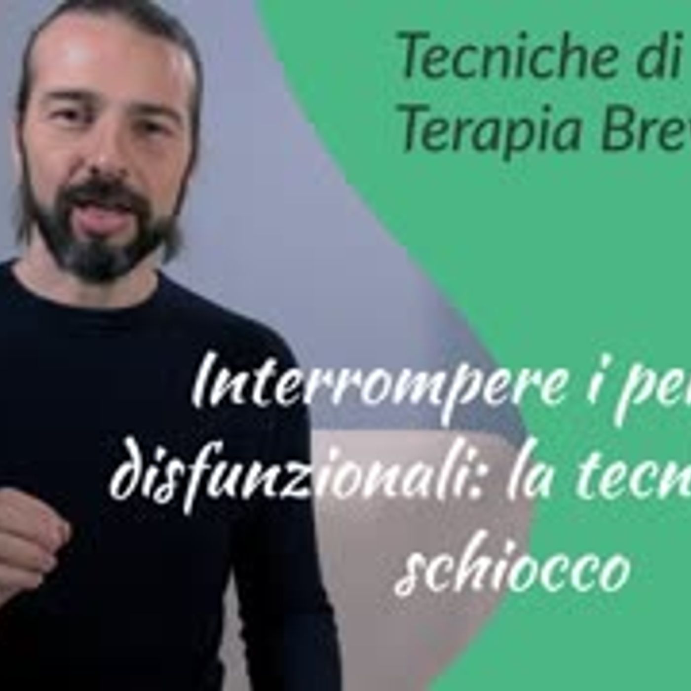 Interrompere i pensieri disfunzionali la tecnica dello schiocco episode artwork