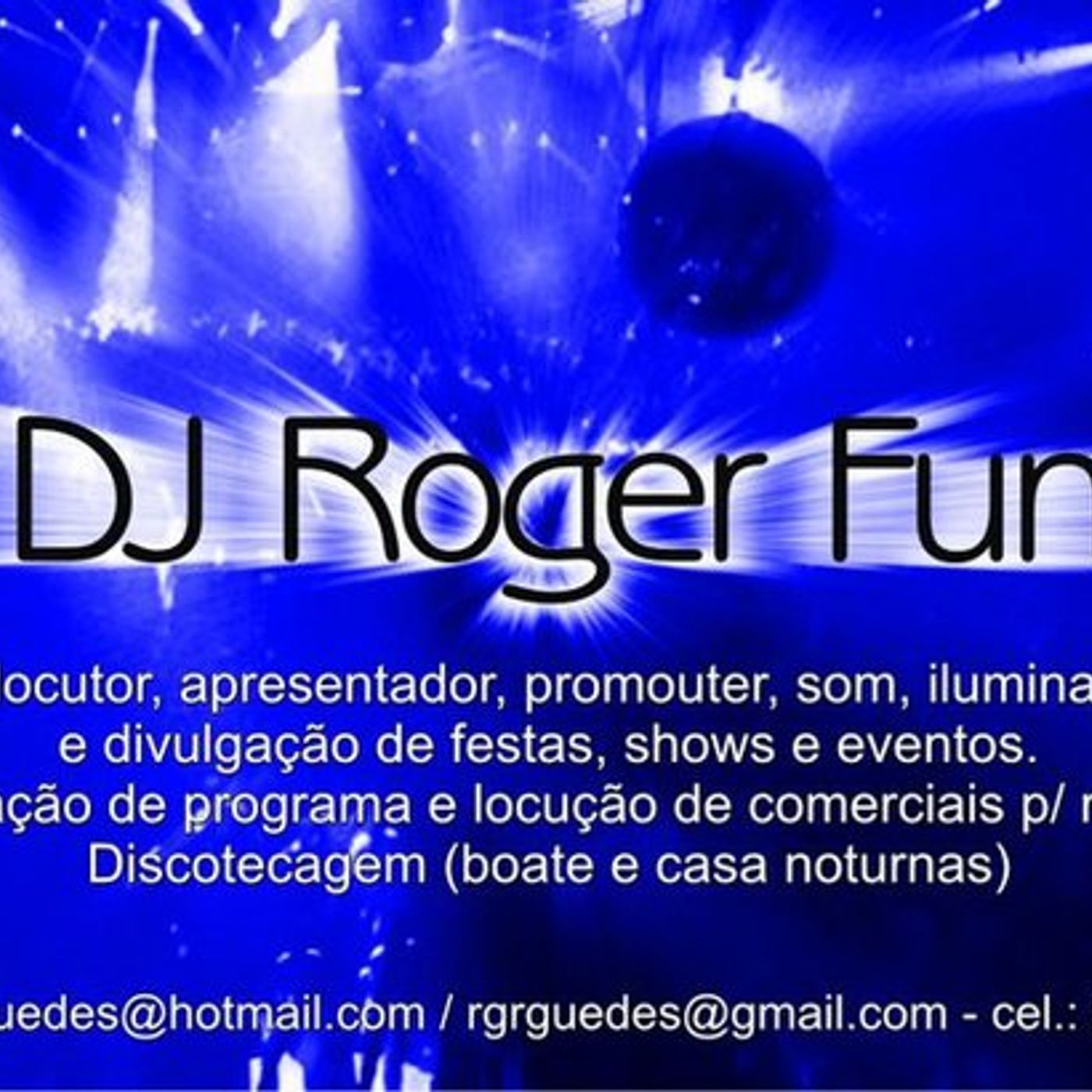Roger Fun show